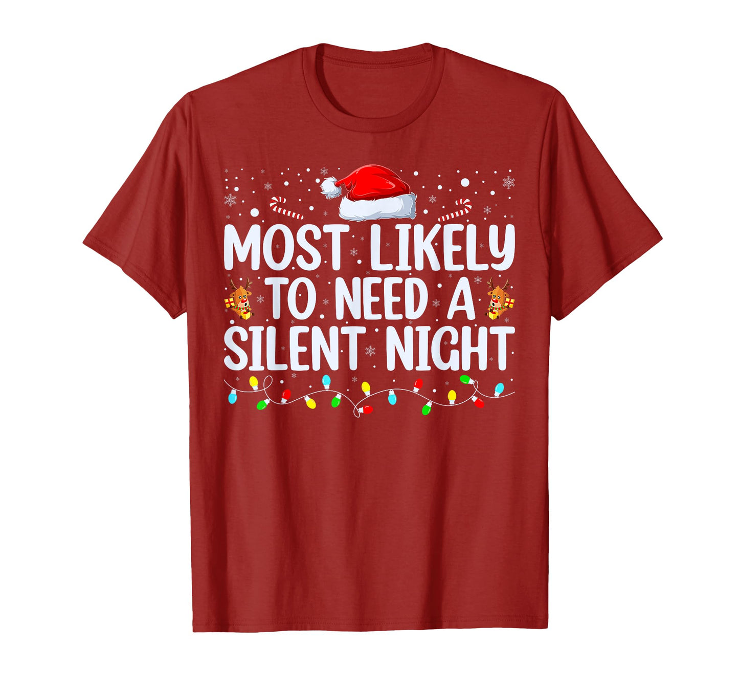 Most Likely to need a silent night Family Christmas Pajamas T-Shirt