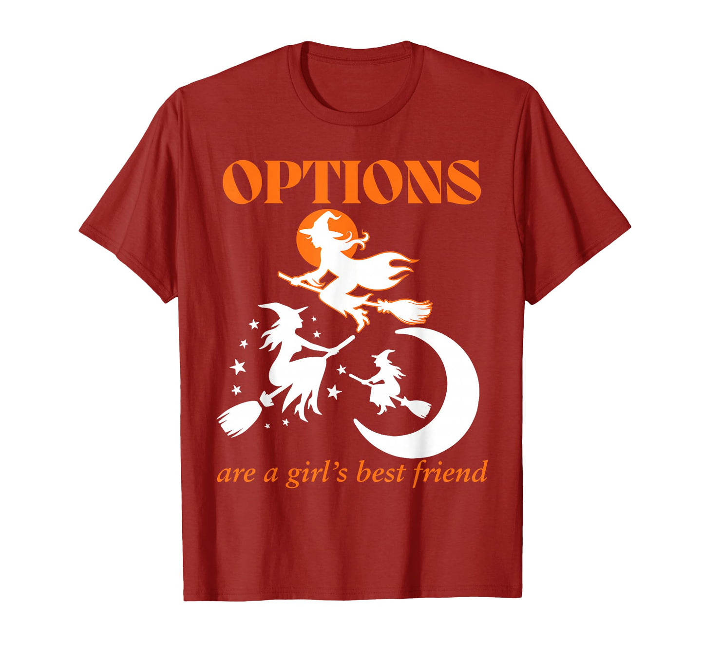 Options are Girl's Best Friend Witch Witchy Halloween 2025 T-Shirt