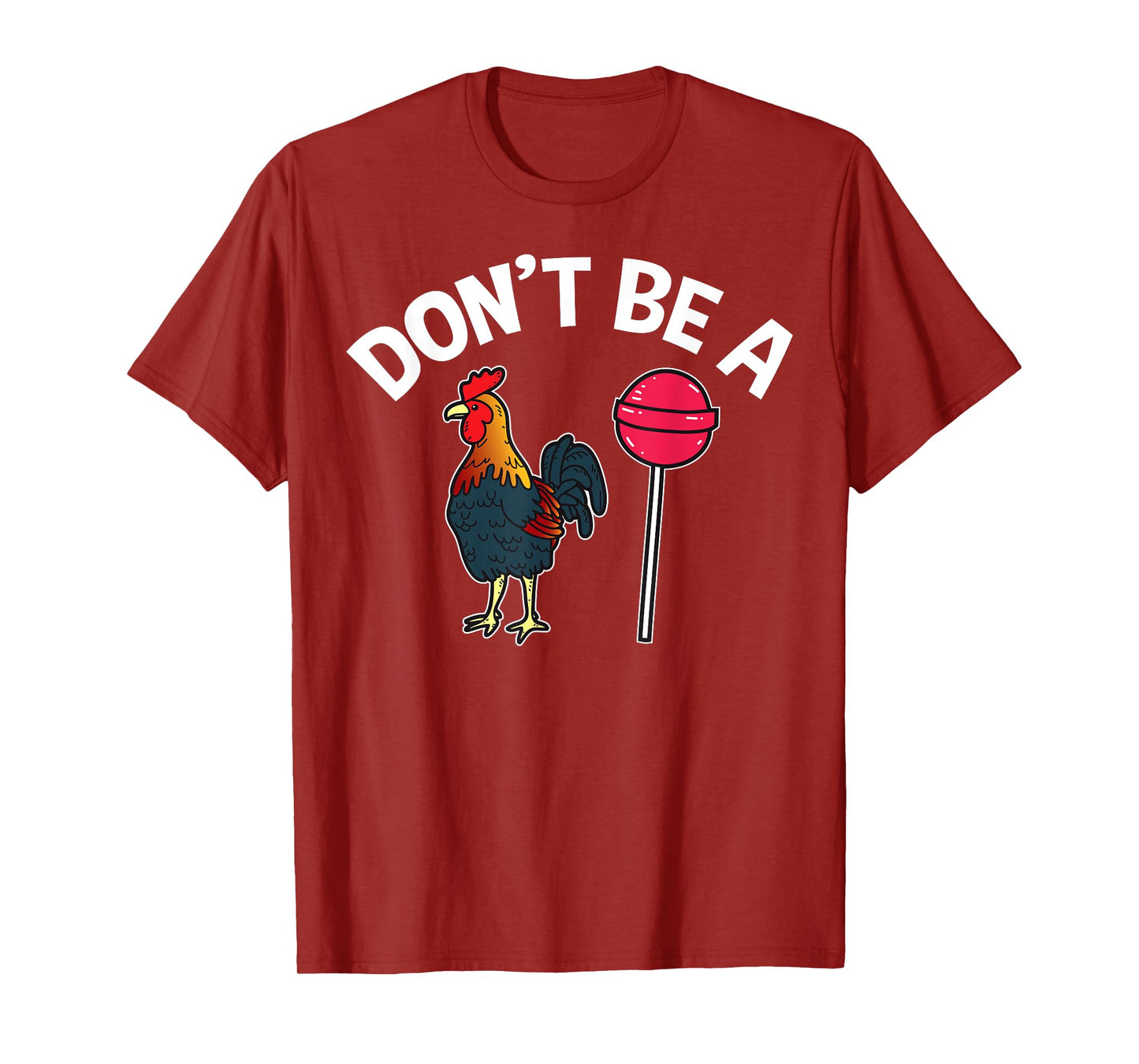 Dont Be A Cock Sucker Funny Gym Workout Fitness Lifter T-Shirt