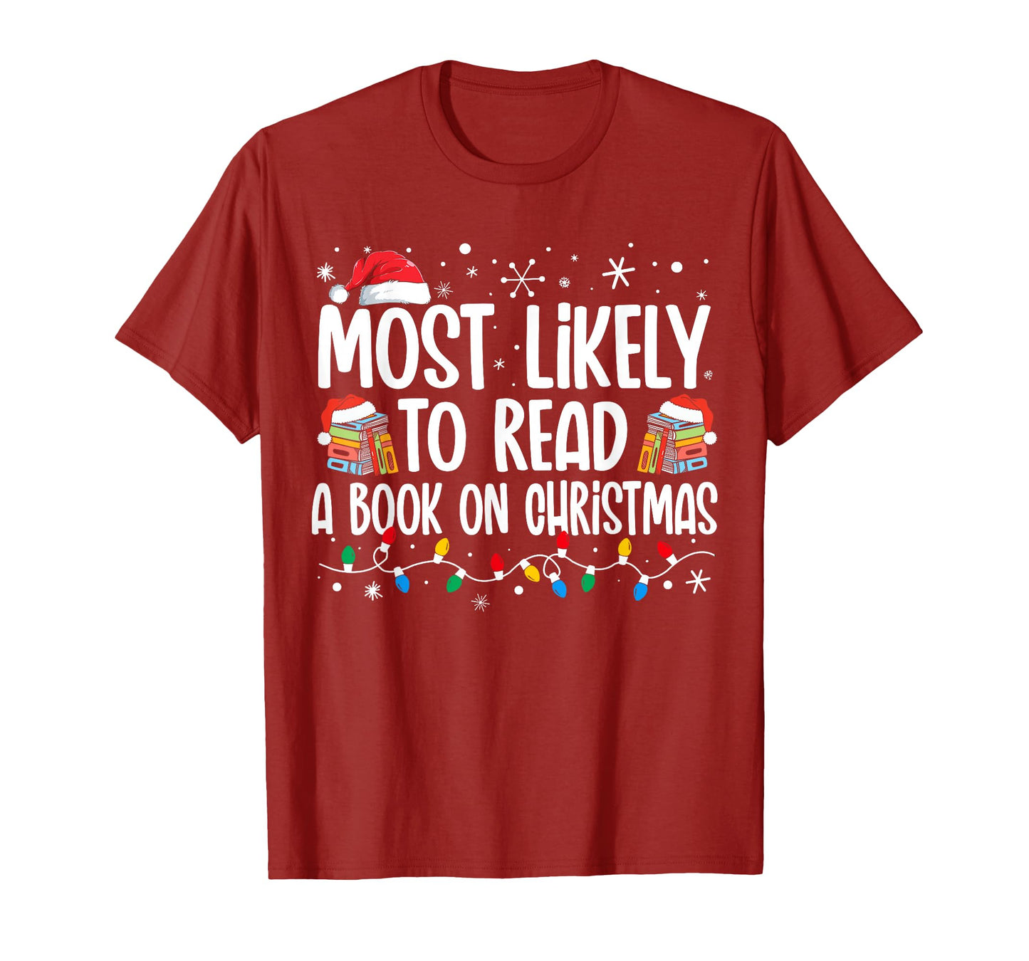 Most Likely To Read A Book On Christmas Matching Family T-Shirt