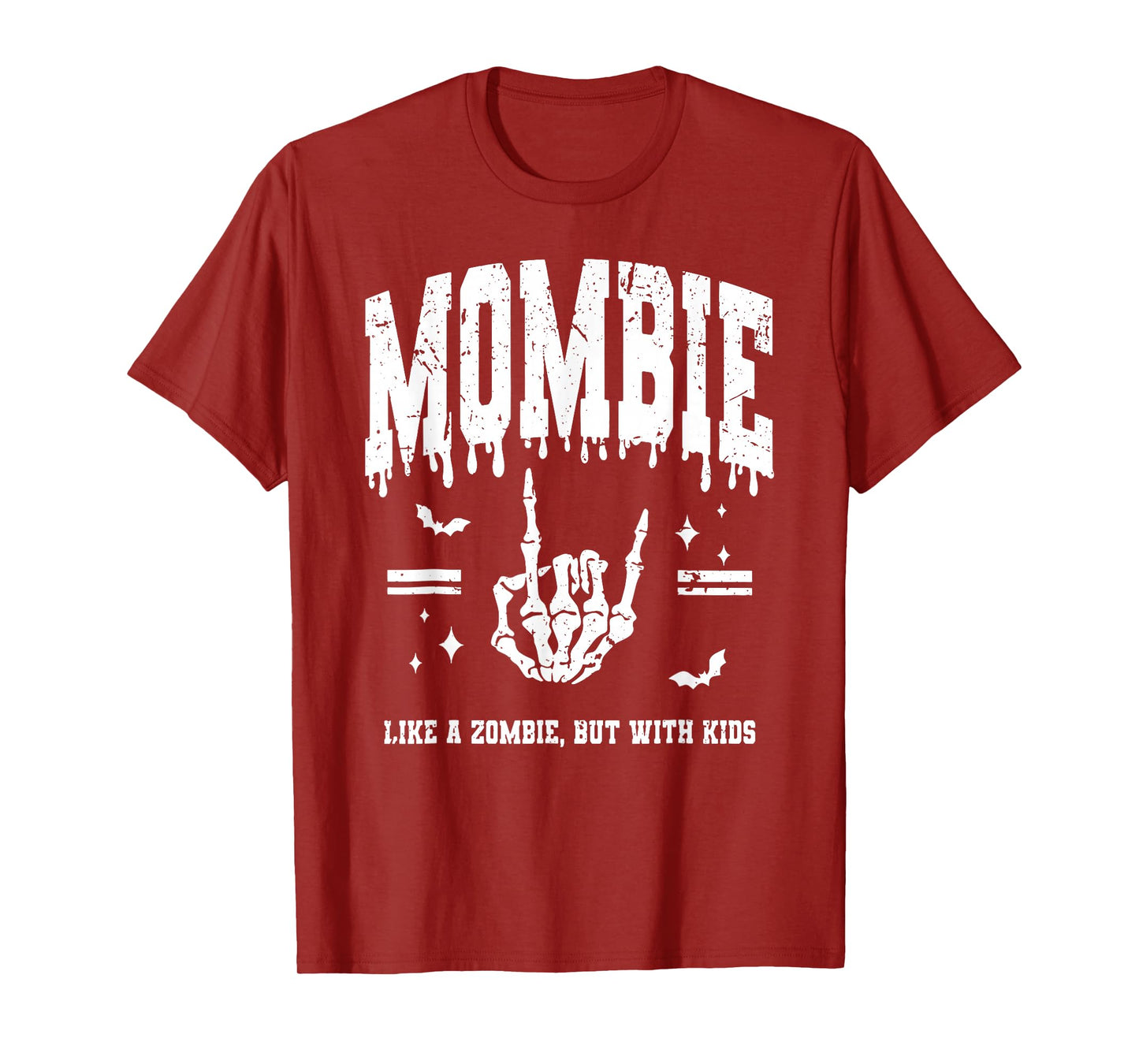 Halloween Mombies Like A Zombie But with Kids Funny Mom T-Shirt