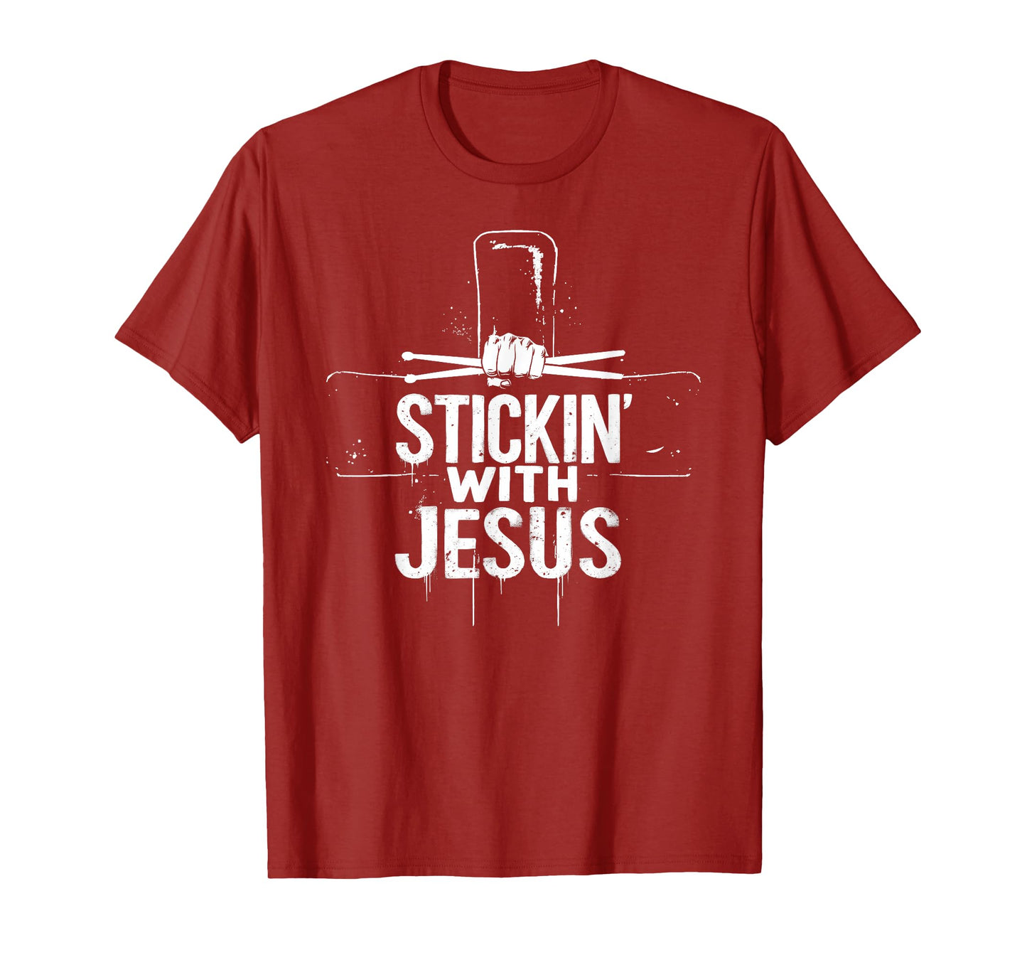 Stickin' With Jesus Drumming Lover Drums Drummer Christian T-Shirt