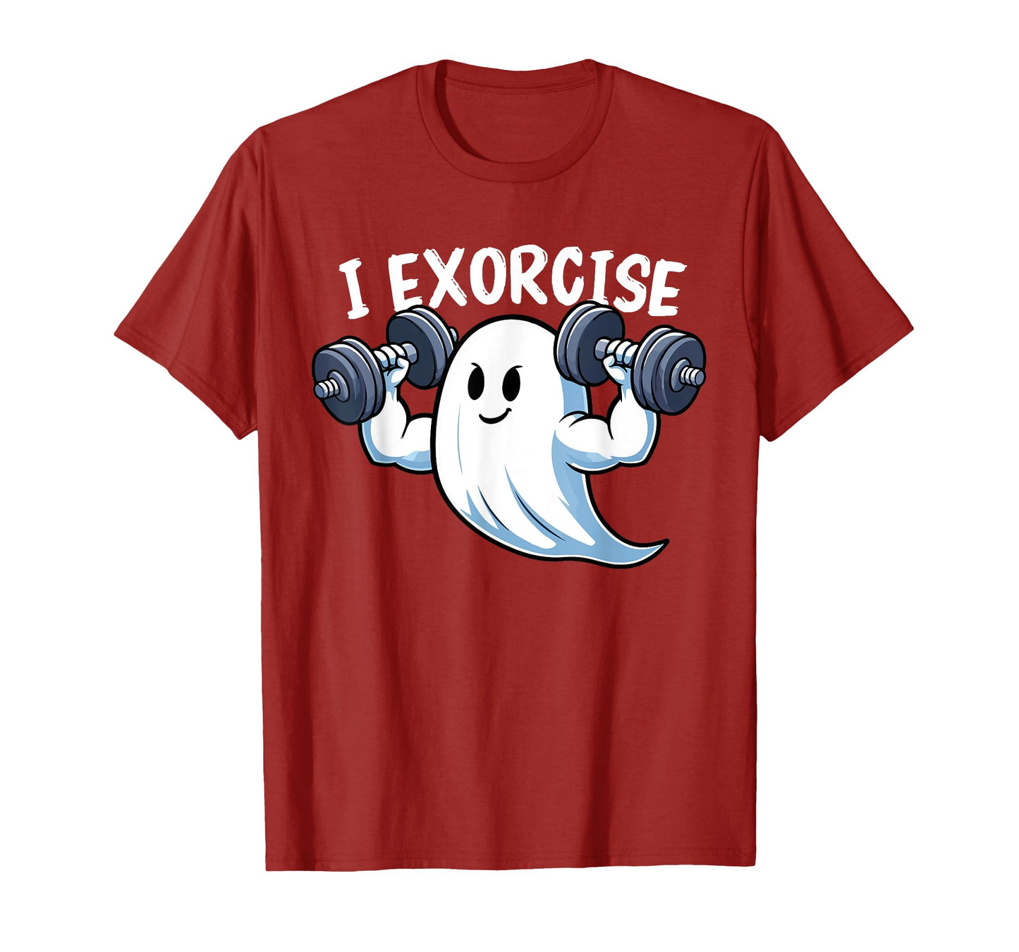 I Exorcise Halloween Spooky Funny Quote Ghosts Workout Gym T-Shirt