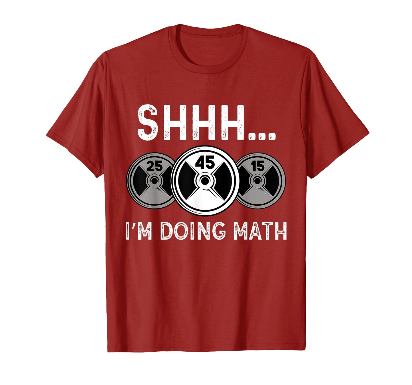 Shhh I'm Doing Math Gym Fitness Math Funny Weightlifting T-Shirt