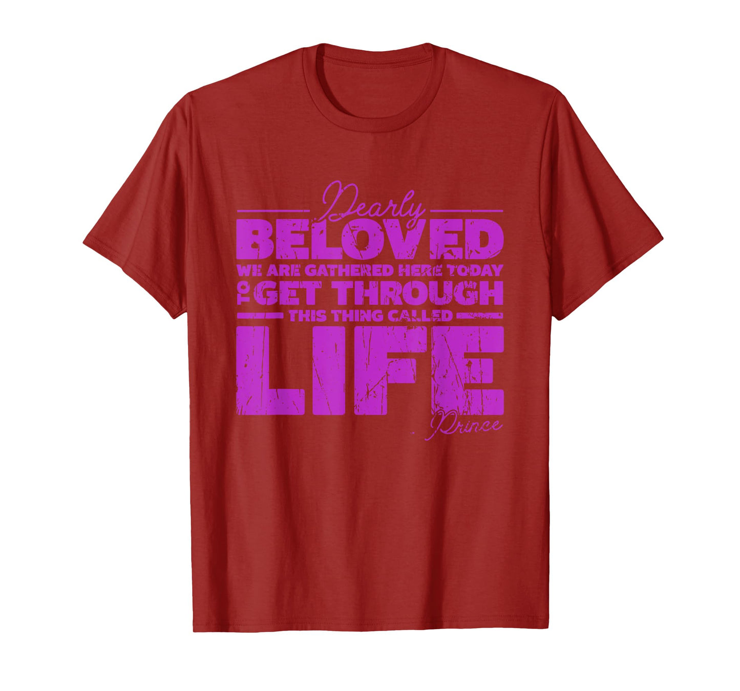Dearly Beloved We Are Gathered Here today to get through T-Shirt