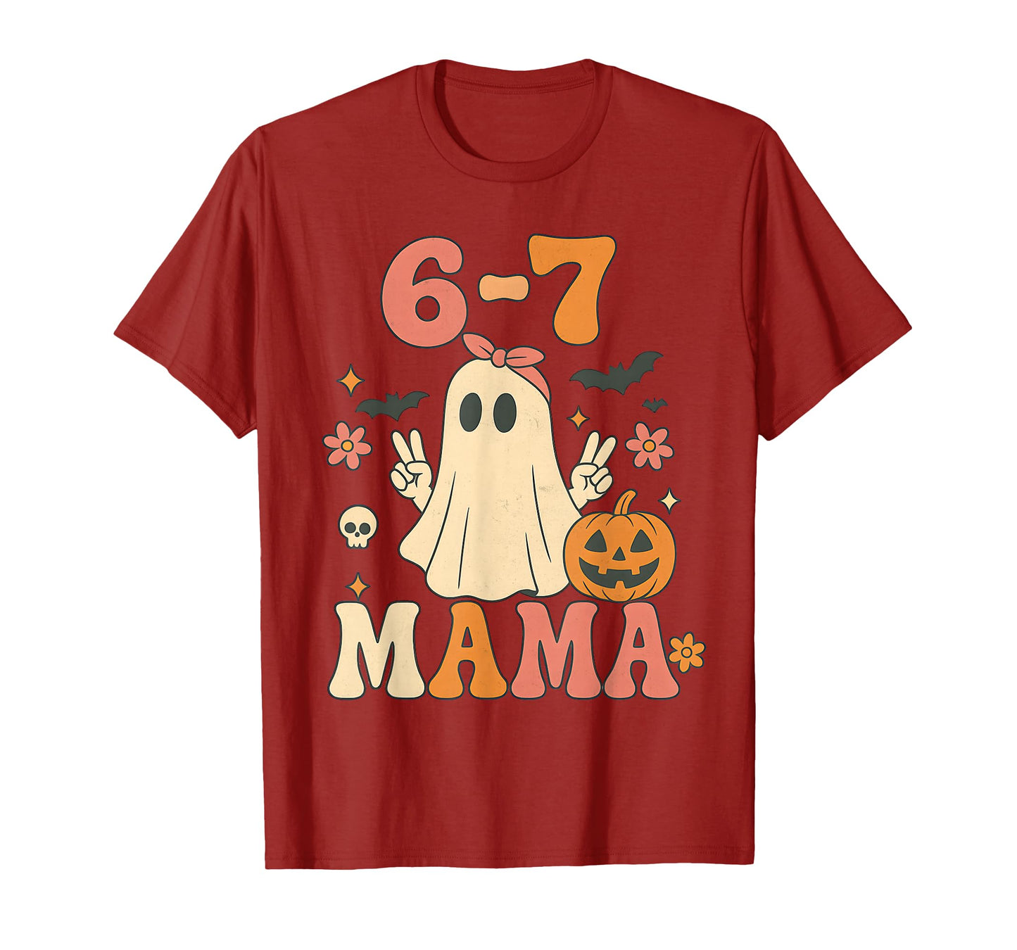 67 Mama Ghost Halloween Groovy Retro Six Seven Mom Funny T-Shirt