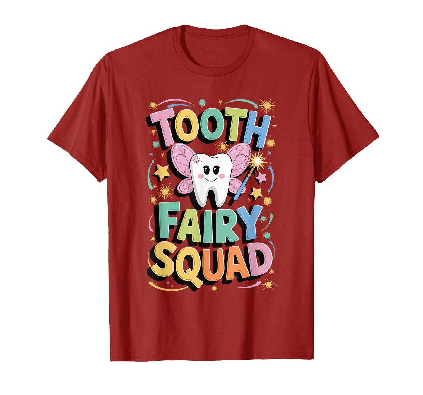 Tooth Fairy Squad T-Shirt