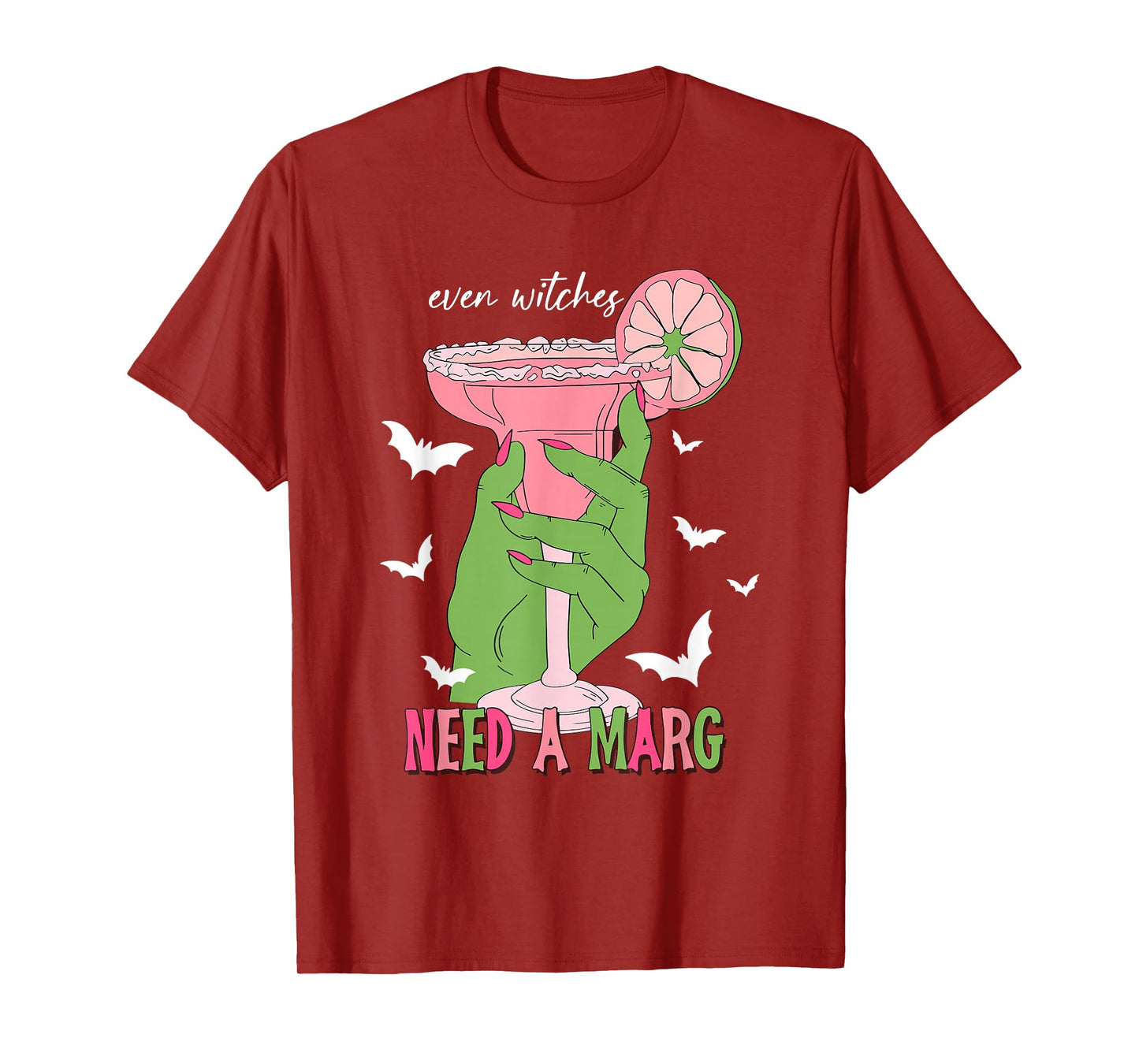 Even Witches Need a Marg Halloween Witch Drink Cocktail Marg T-Shirt