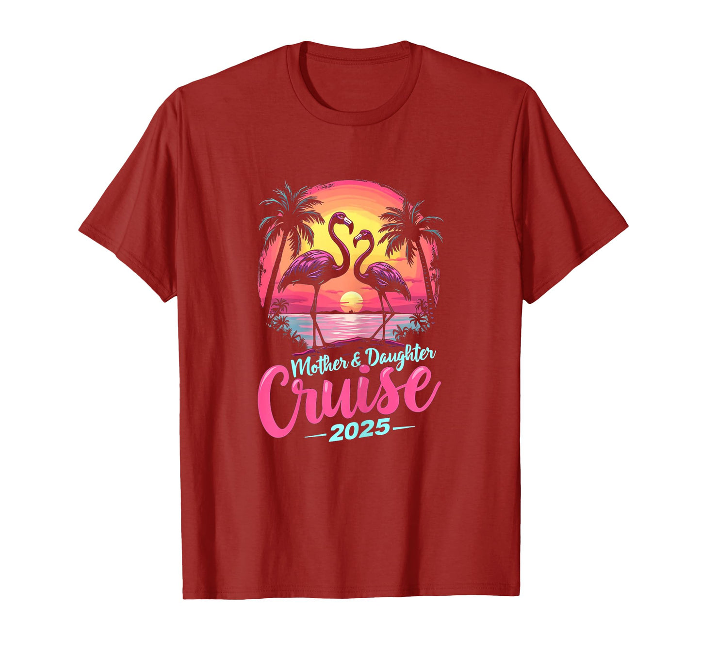 Mother And Daughter Cruise 2025 Mom Daughter Cruise Trip T-Shirt