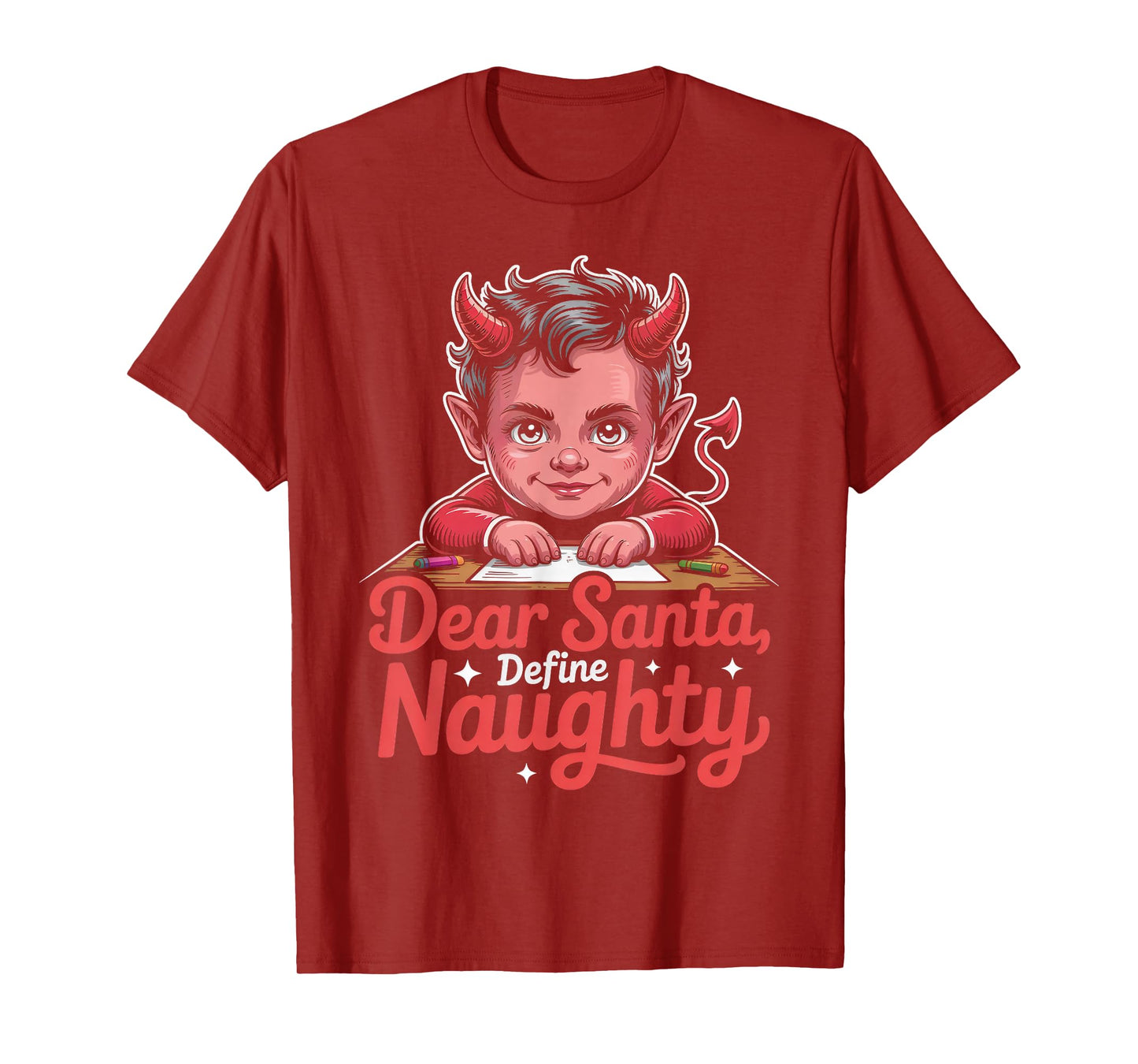 Dear Santa, Define Naughty Devil Writing Christmas Letter T-Shirt