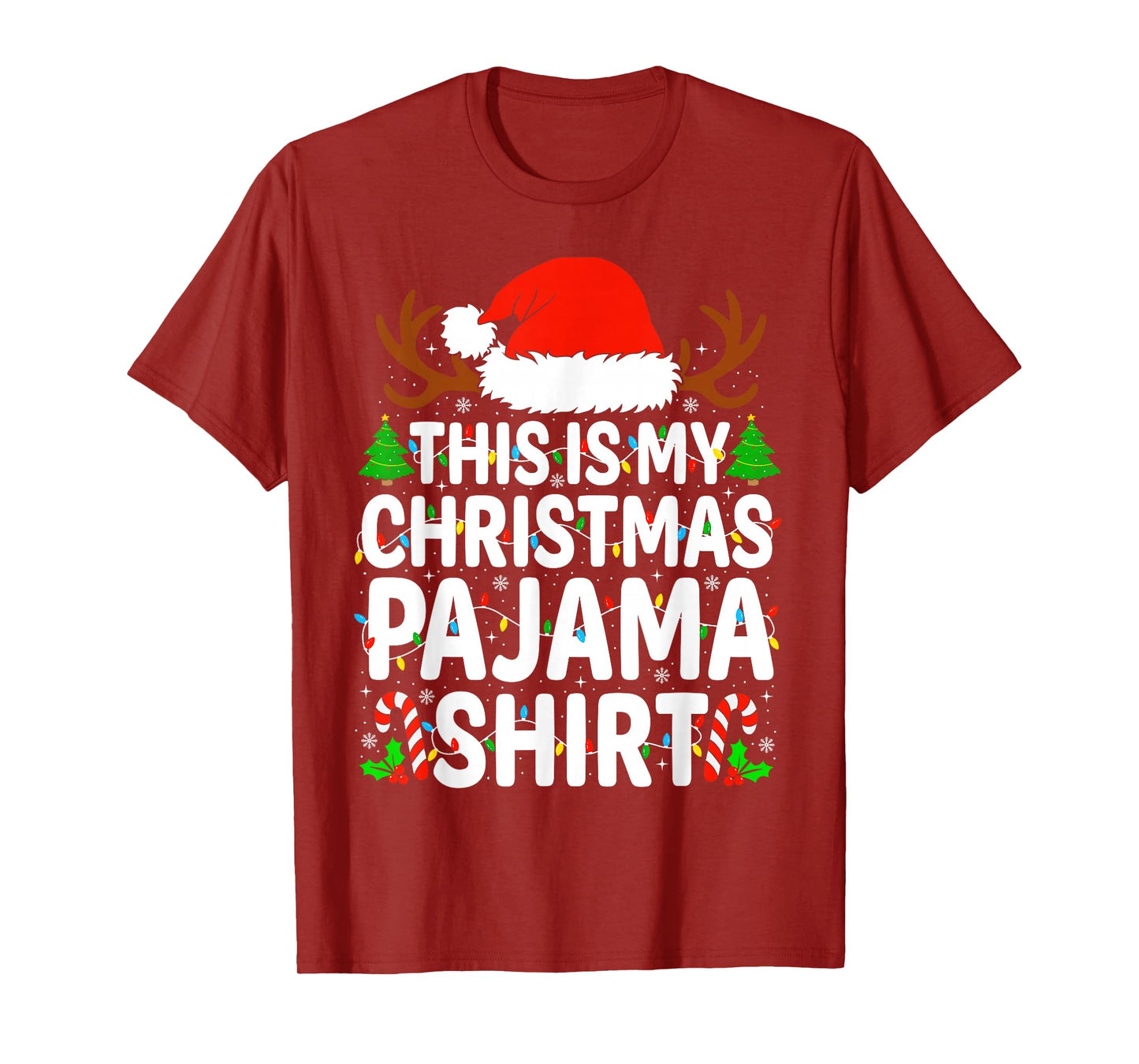 This is My Christmas Pajama Shirt Funny Xmas Matching Family T-Shirt