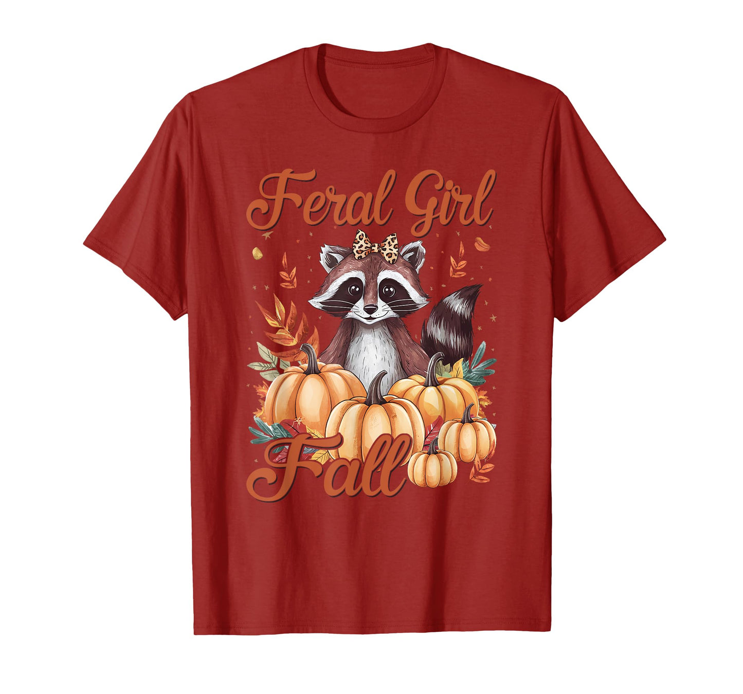 Feral Girl Fall Shirt Raccoon Pumpkin Season Cozy Autumn T-Shirt