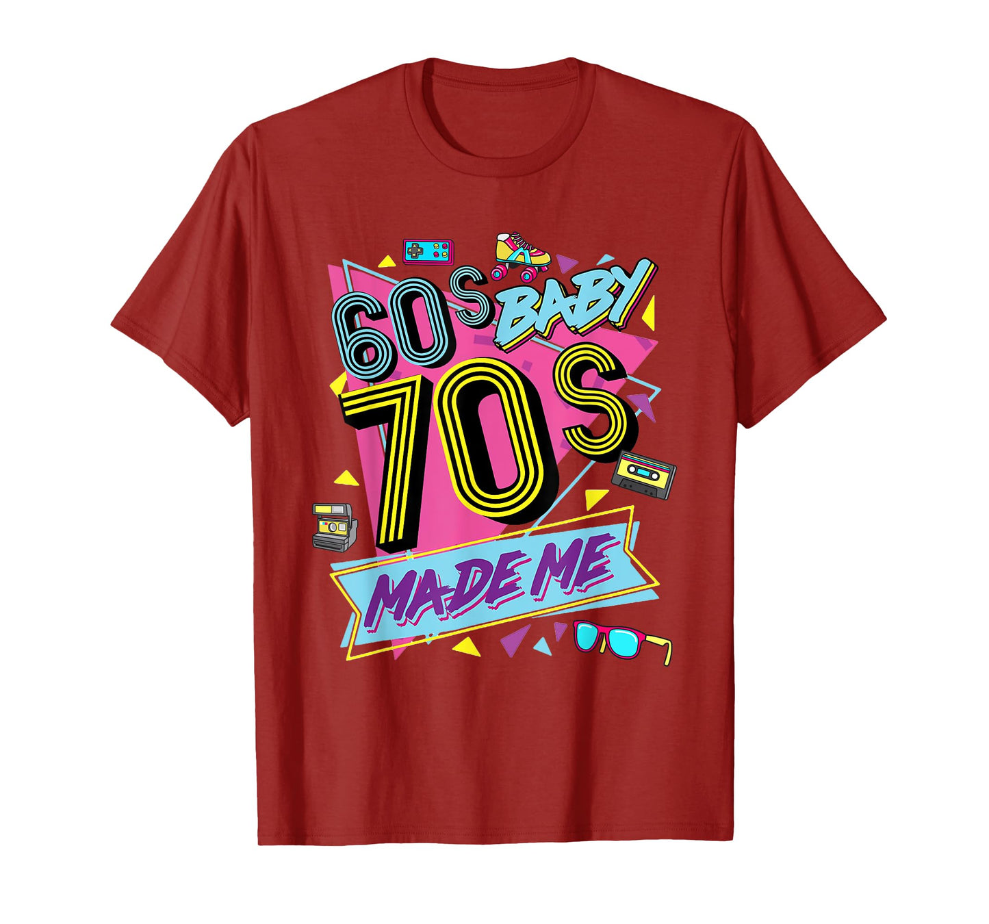 Retro Vintage 60's Baby 70's Made Me Nostalgia Classic T-Shirt