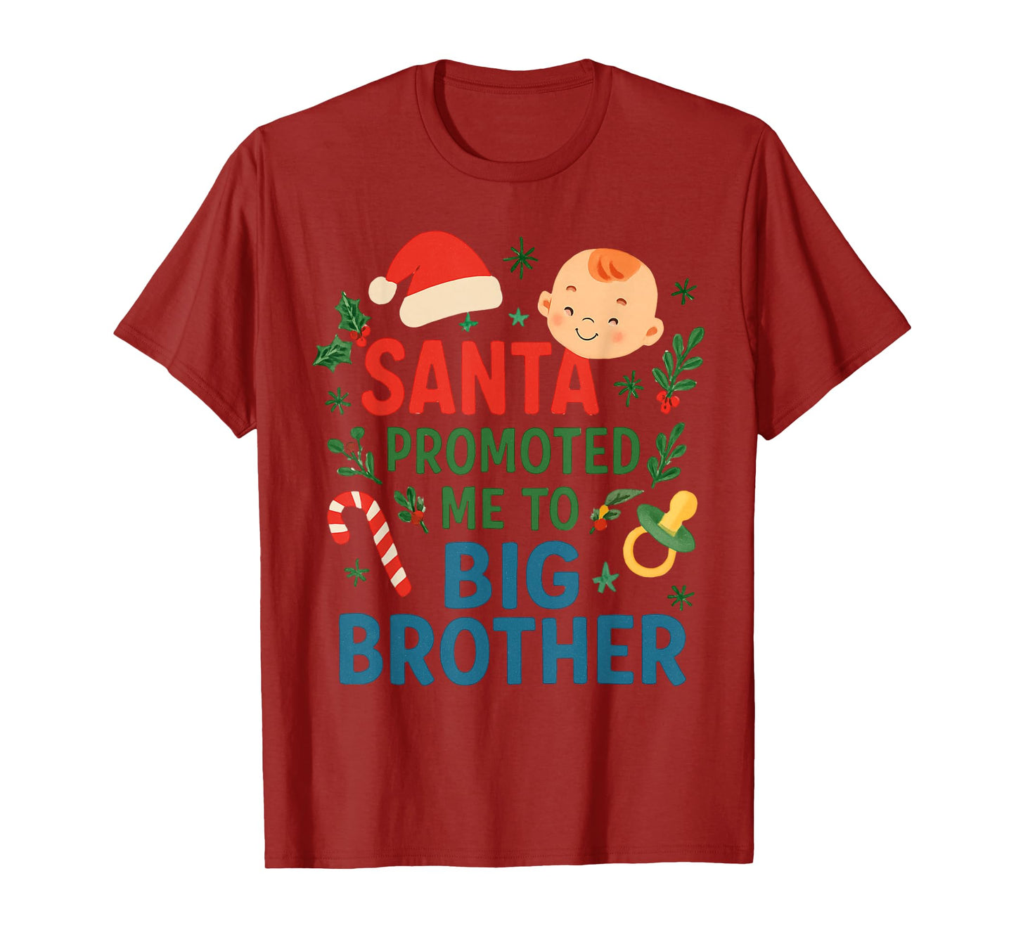 Santa Promoted Me to Big Brother Christmas Baby Announcement T-Shirt