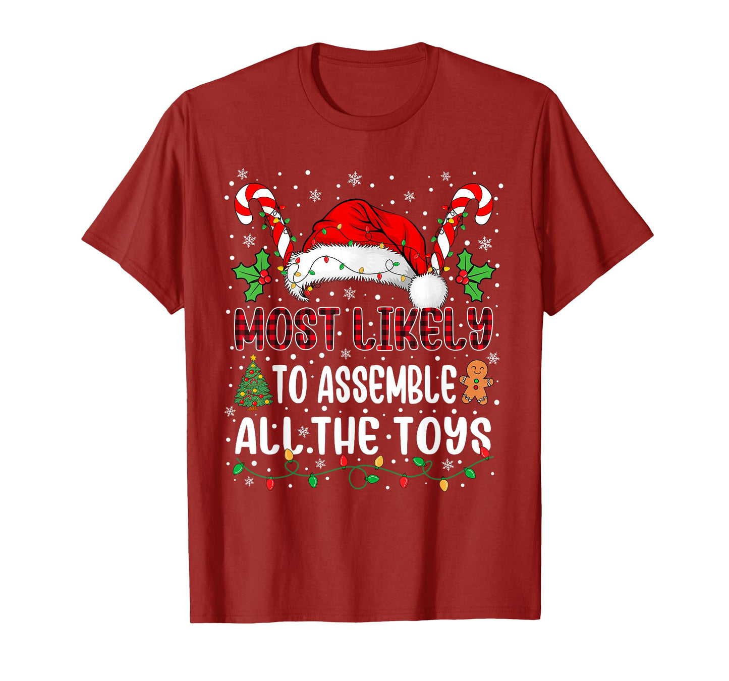 Most Likely to Assemble All The Toys Family Xmas Matching T-Shirt