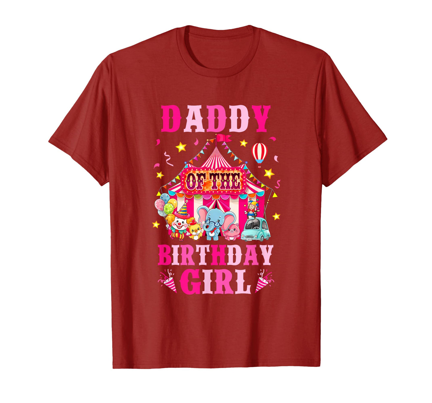 Daddy Of The Birthday Girl Circus Carnival Family Party T-Shirt