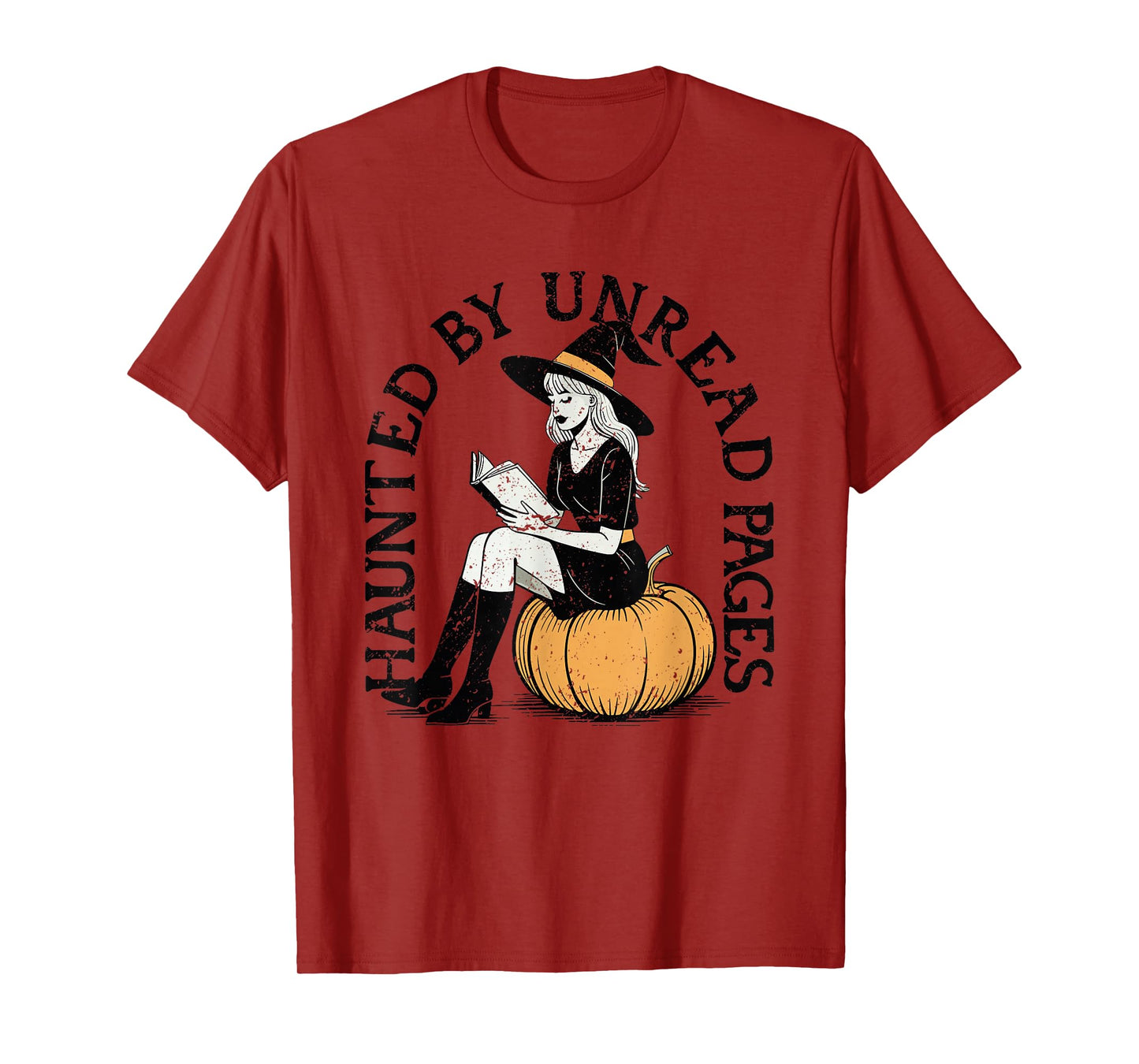 Haunted by Unread Pages Witch Reading On Pumpkin Halloween T-Shirt