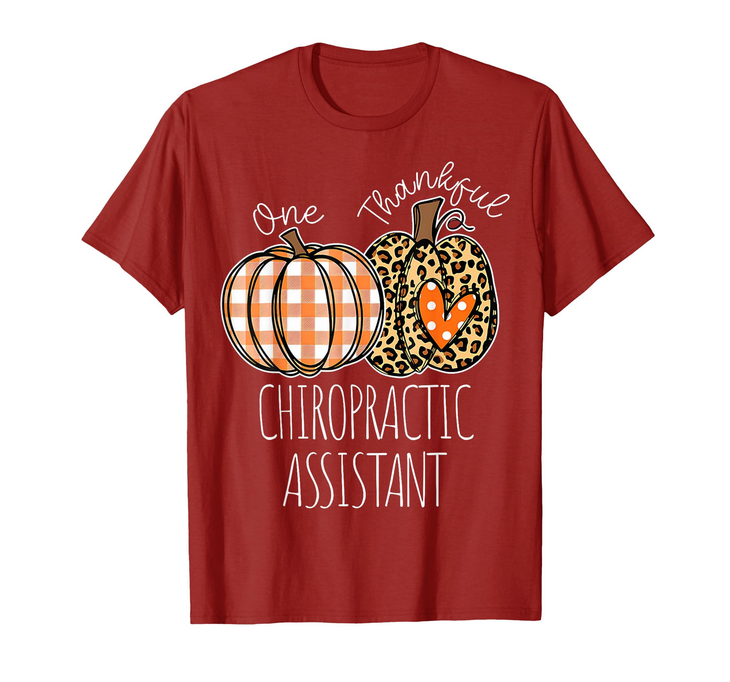 Thankful Chiropractic Assistant Cute Thanksgiving T-Shirt