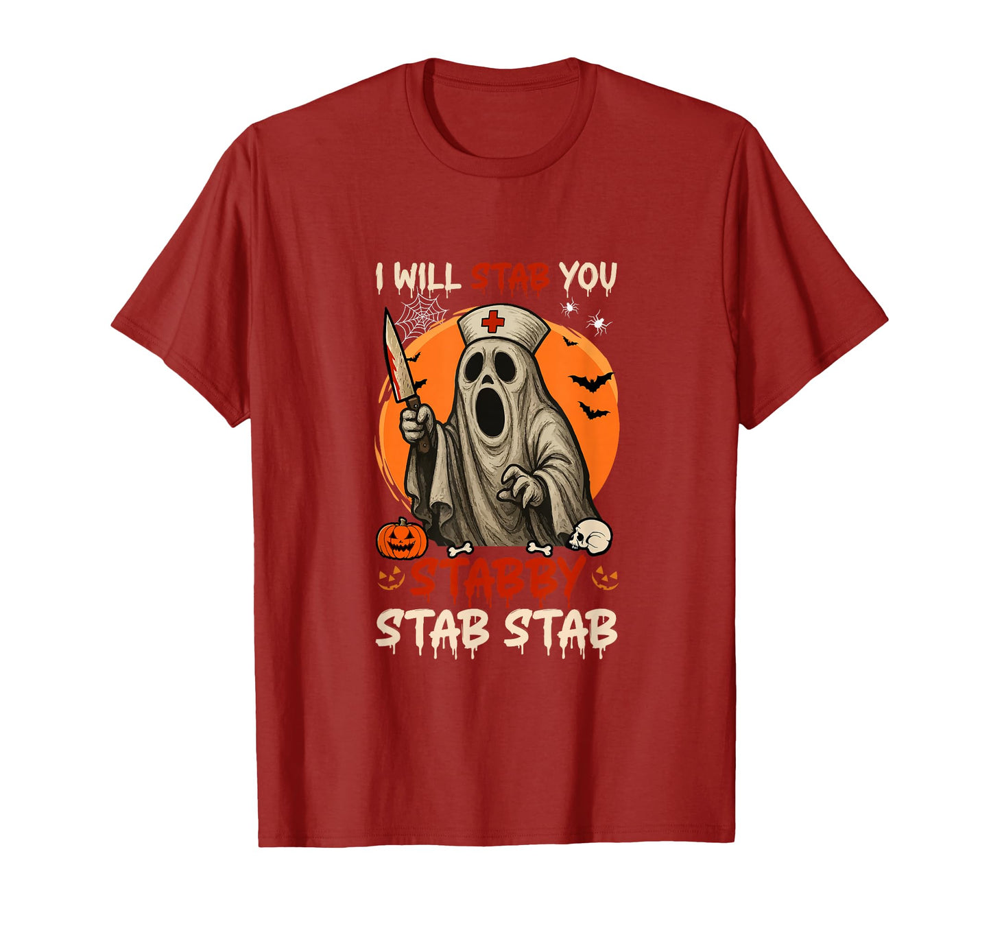 Stab You Stabby Halloween Boo As Nurse Doctor Job Team T-Shirt