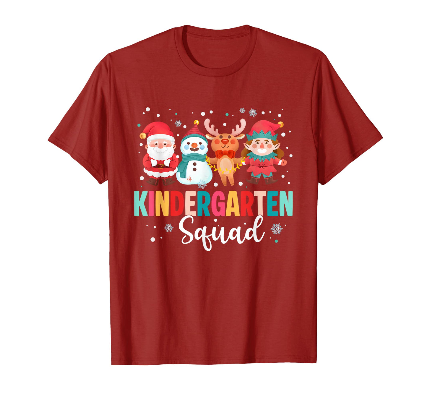 Kindergarten Squad Christmas Teacher Santa Reindeer Snowman T-Shirt