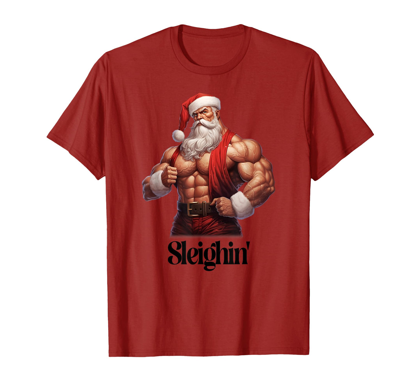 Buff Santa Workout Santa Claus Gym Muscles Sleighin' T-Shirt