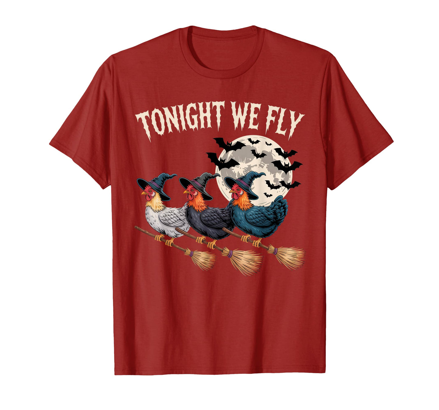Tonight We Fly Witchy Rooster Halloween Funny Costume T-Shirt