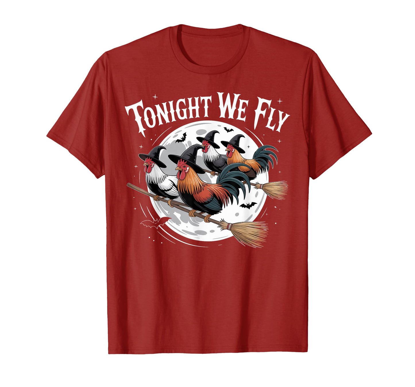 Tonight We Fly Funny Witch Chicken Halloween Season T-Shirt
