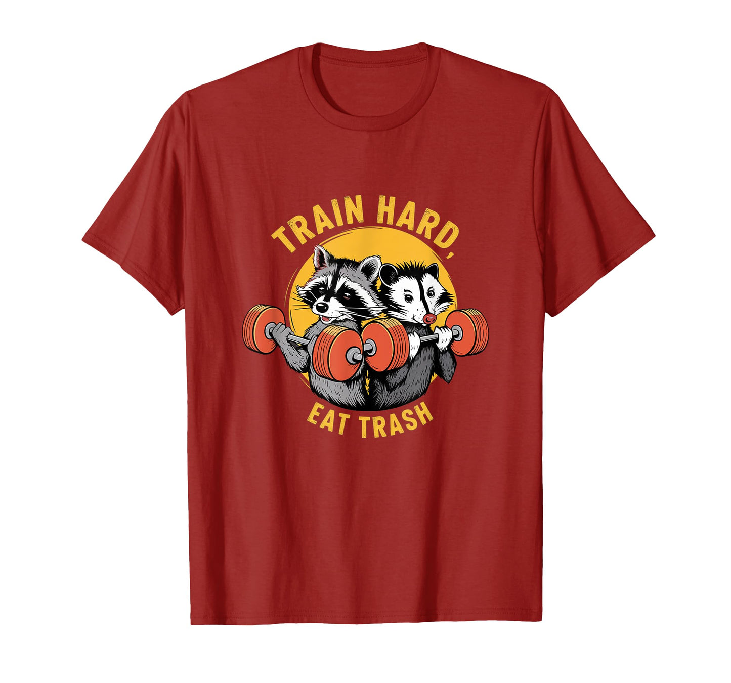 Train hard eat trash - Funny Trash Team Gym Workout T-Shirt