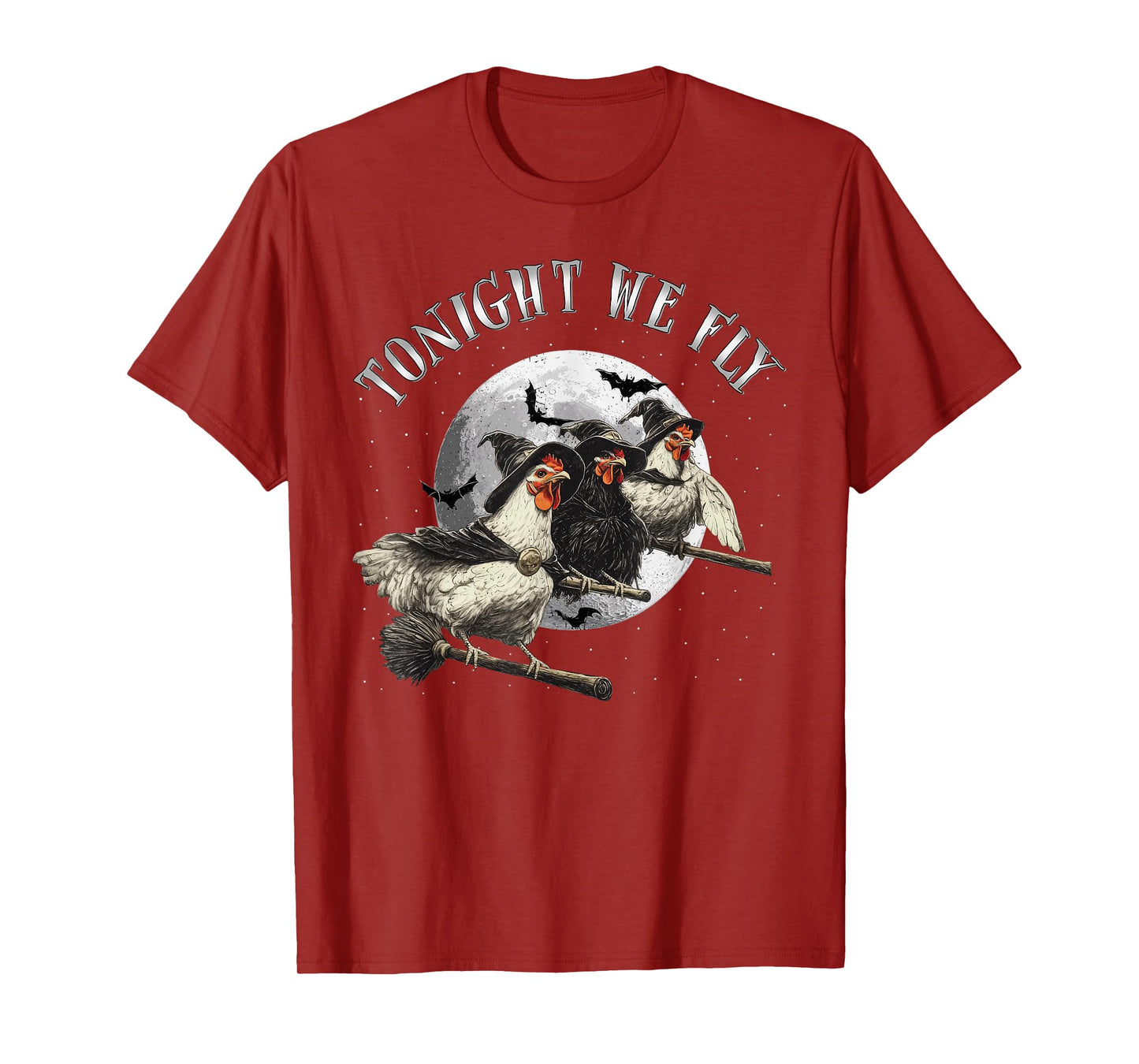 Tonight We Fly Funny Chicken Witches Halloween T-Shirt