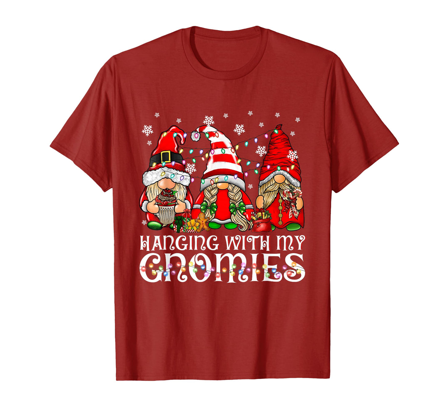 Hanging with My Gnomies Christmas Xmas Lights Funny Holiday T-Shirt