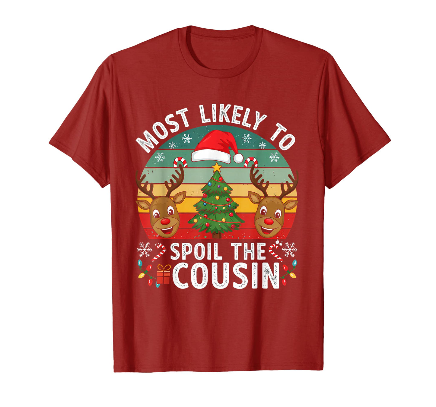 Funny Most Likely to Spoil The Cousin Christmas Party T-Shirt