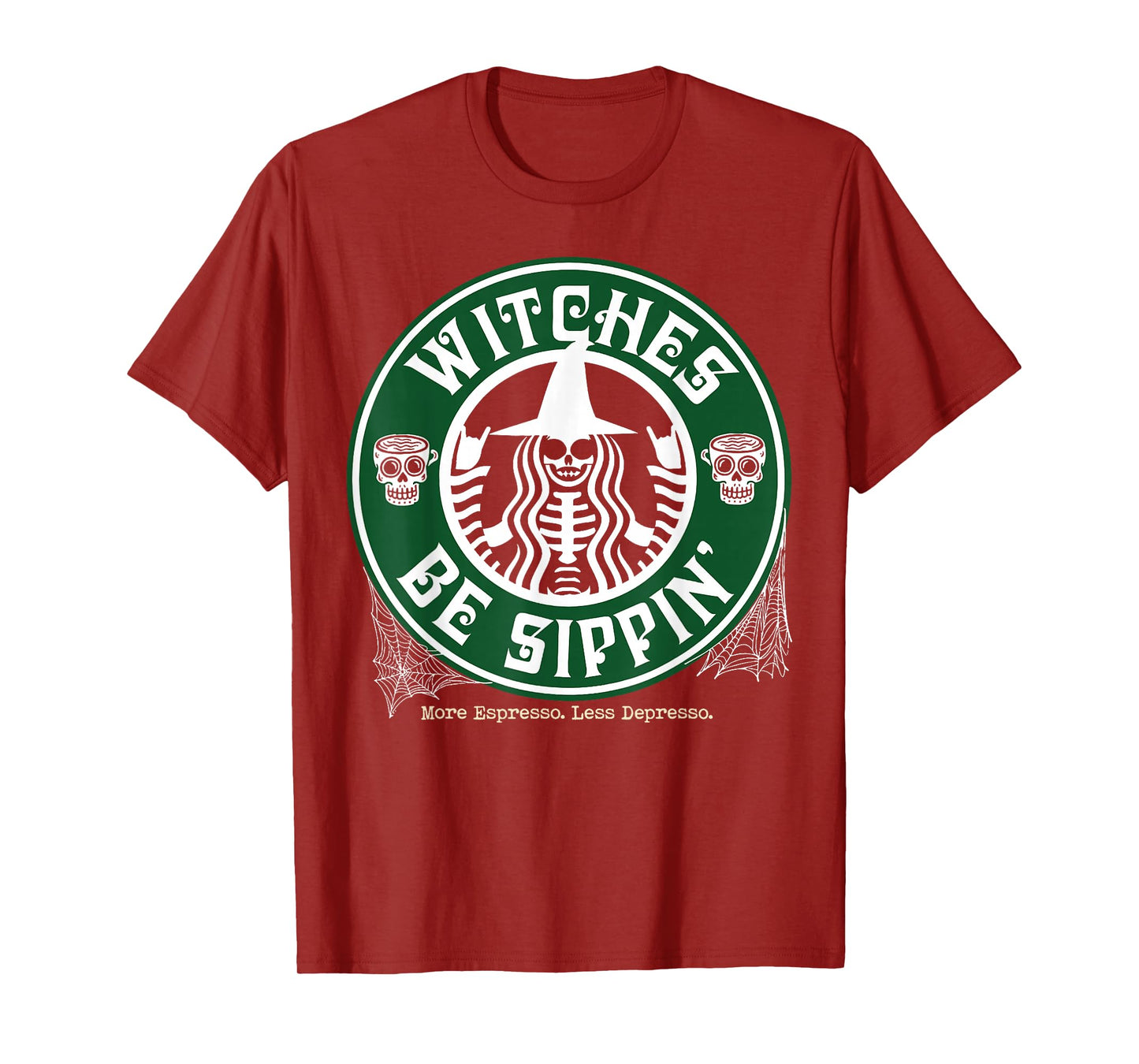 Witches Be Sippin' T-Shirt