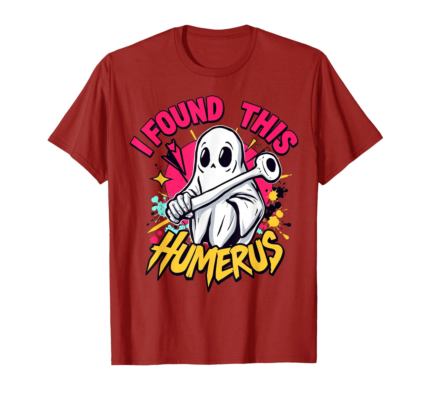 I Found This Humerus Boo Ghost Halloween Costume Skeleton T-Shirt