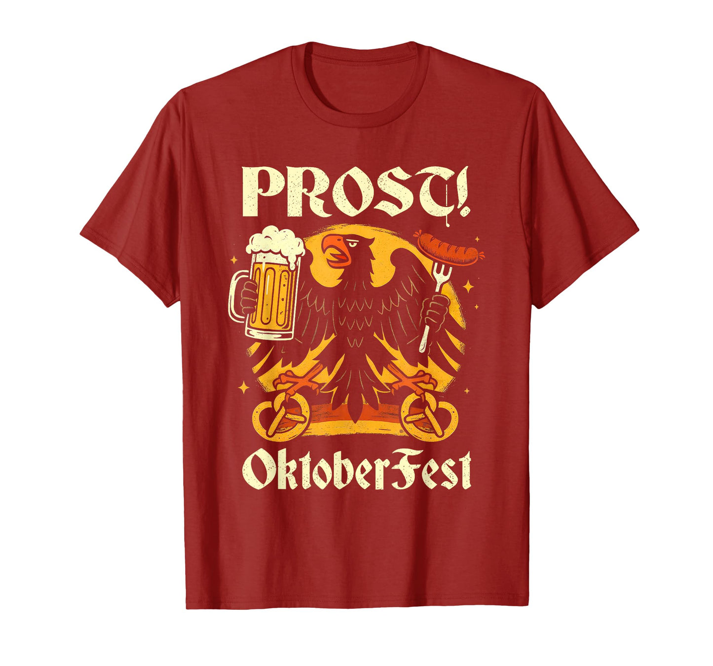 Prost Oktoberfest German Eagle Beer Wurst Men Women T-Shirt