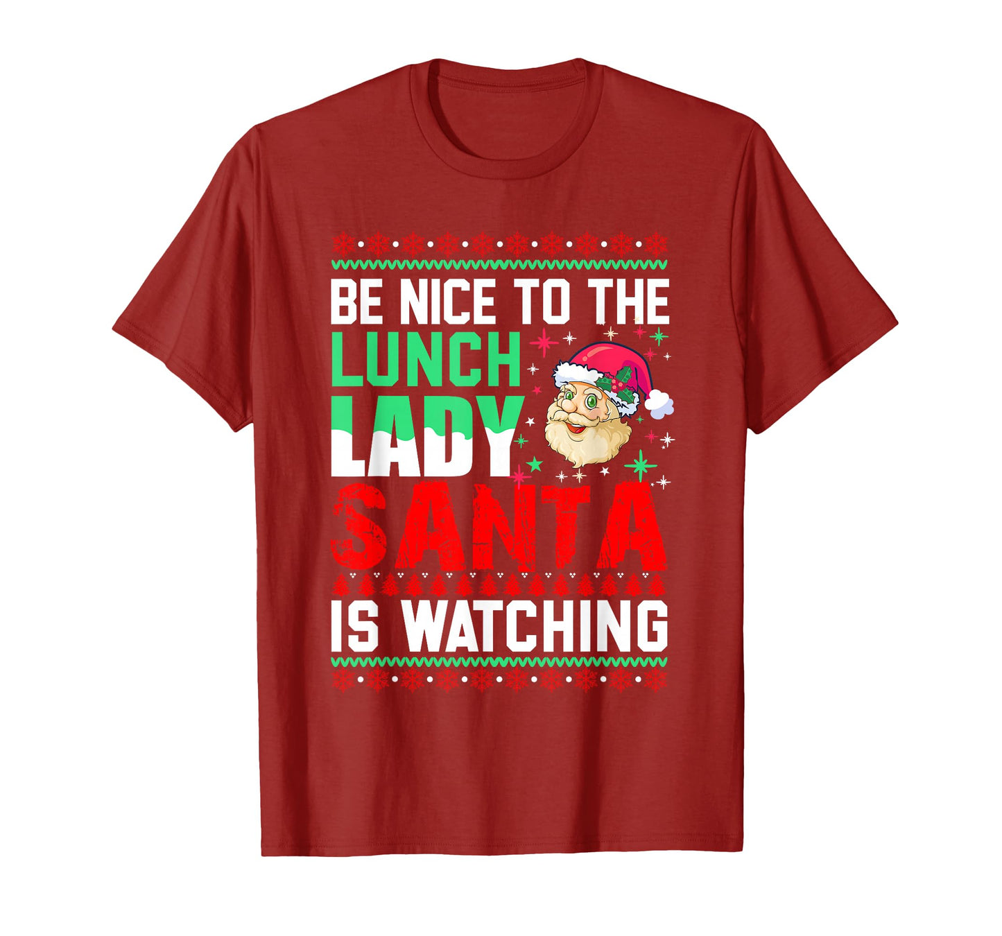 Be Nice to Be Santa Lunch Lady Christmas Back to School T-Shirt