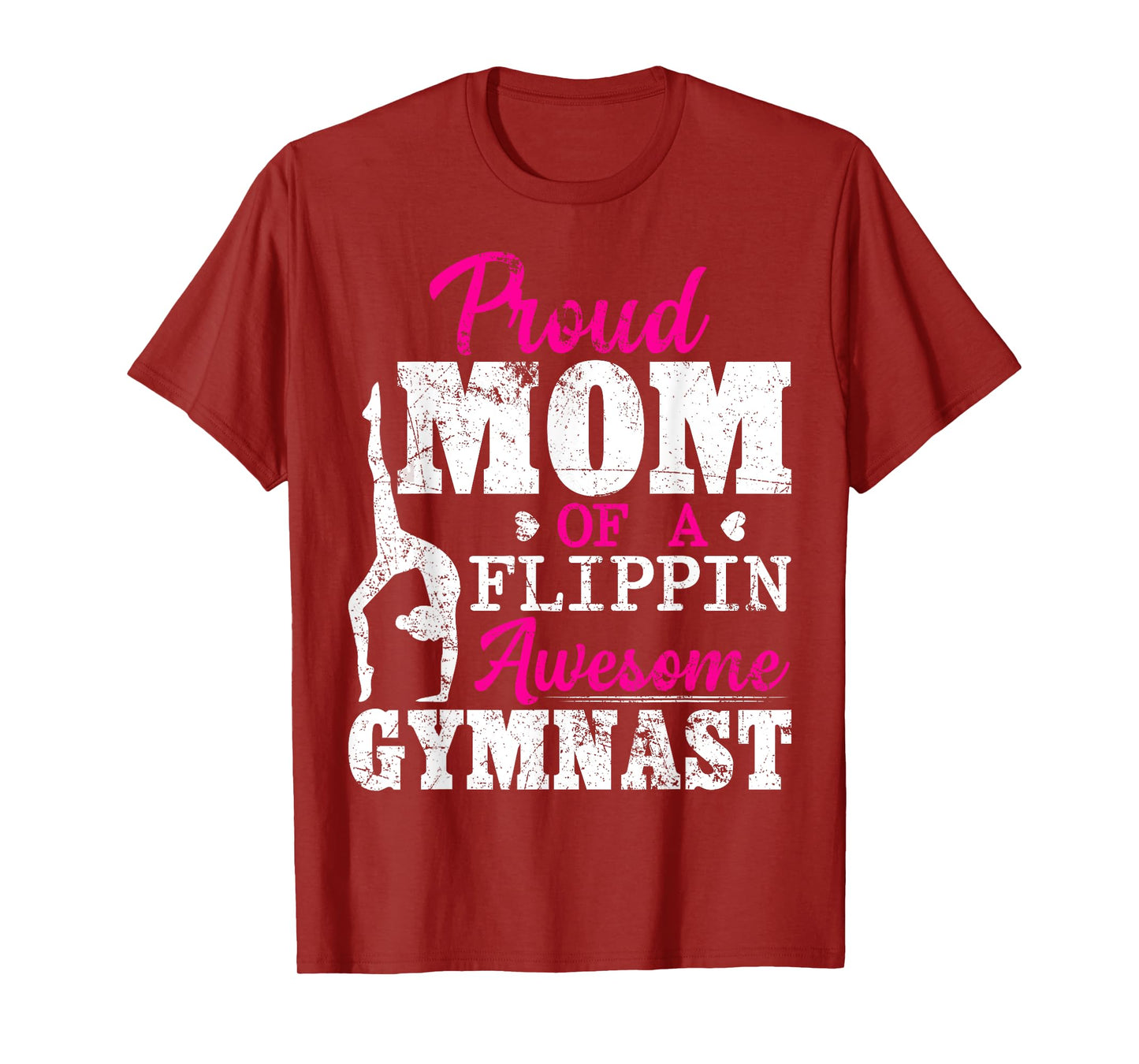 Proud Mom Of A Flippin Awesome Gymnast Gymnastics Mom T-Shirt