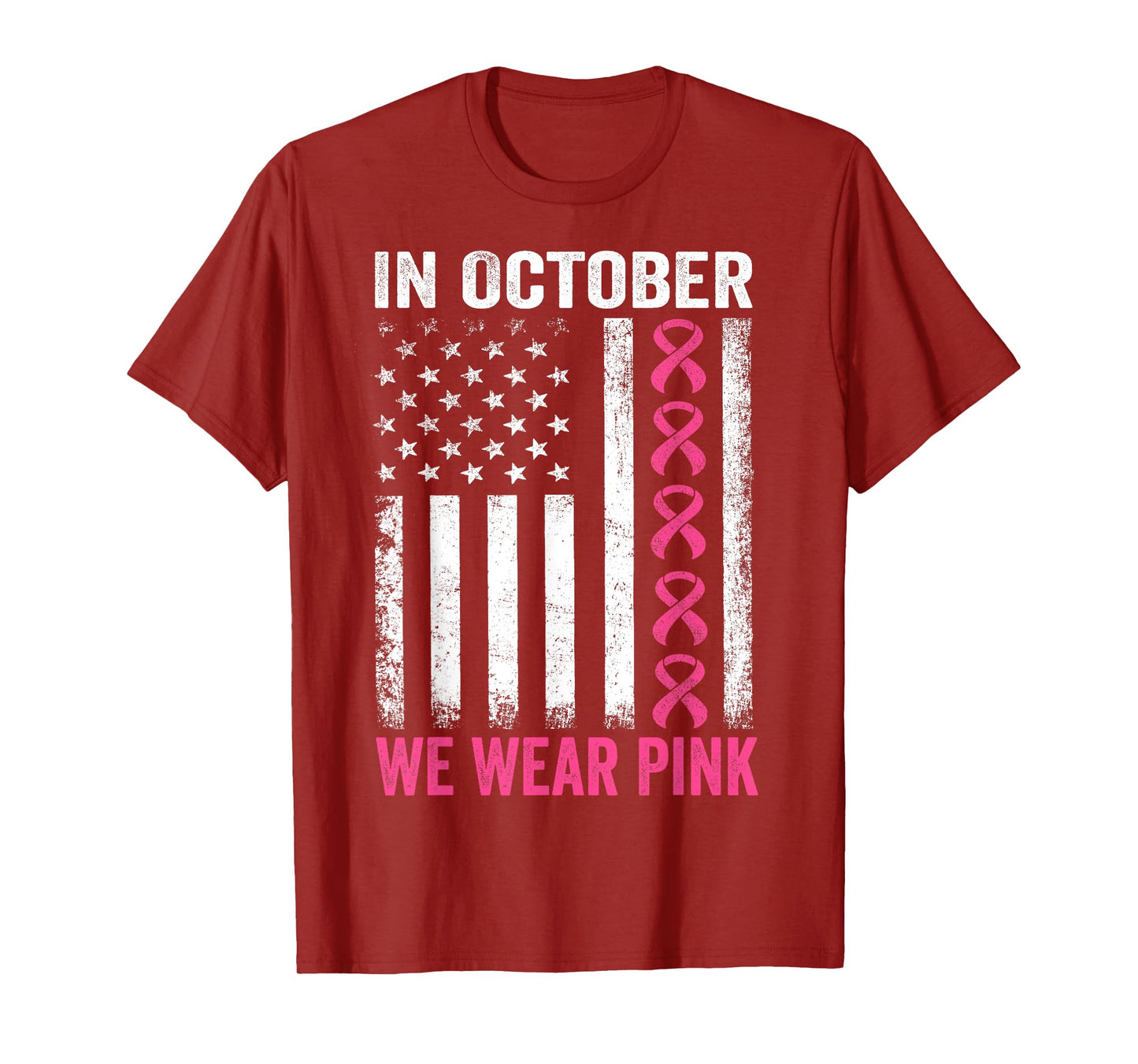 In October we Wear Pink Us Flag Breast Cancer Awareness T-Shirt
