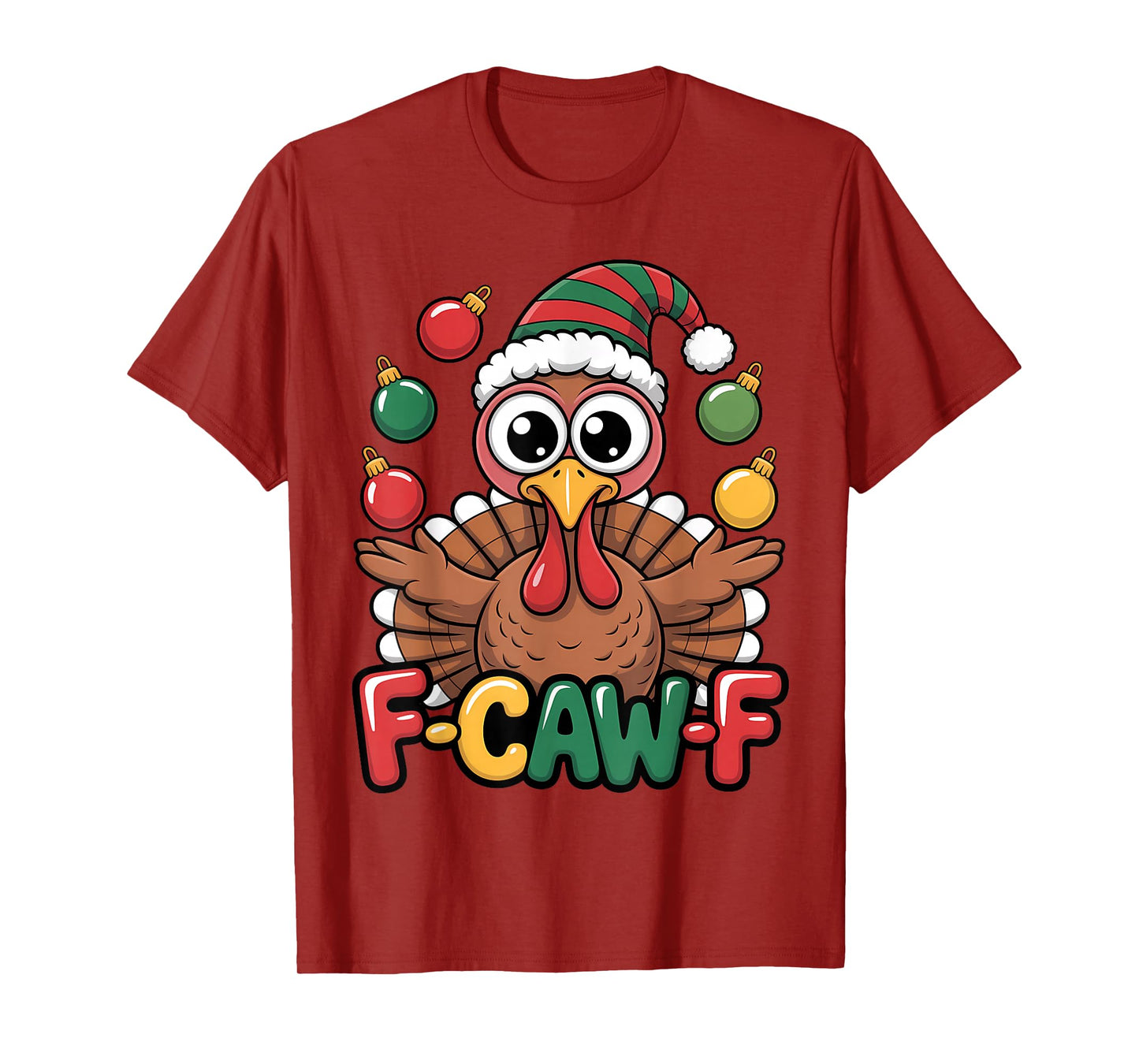Festive Turkey Santa Hat F CAW F Funny Holiday Crossover T-Shirt