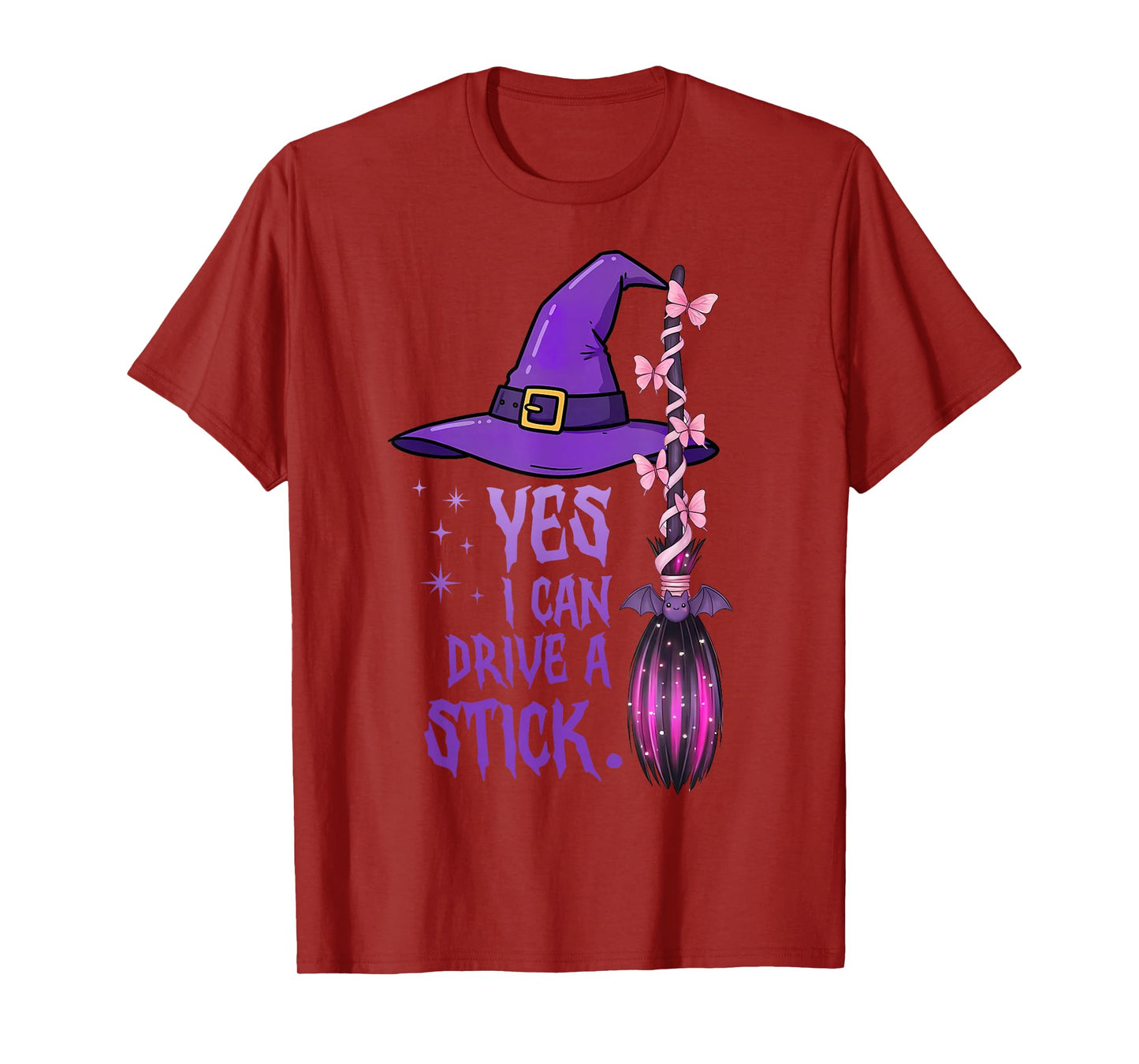 Yes I Can Drive A Stick Funny Witch Halloween Women Girl T-Shirt