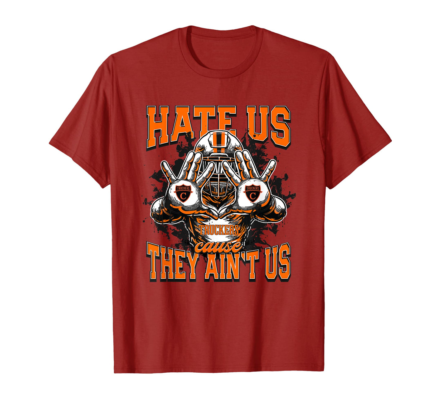 Churchland Truckers Logo Hate Us Cause They Ain't HS T-Shirt