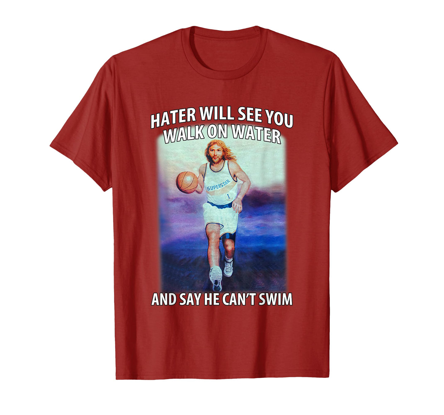 Retro Haters Will See You Walk Jesus On The Water Motivation T-Shirt