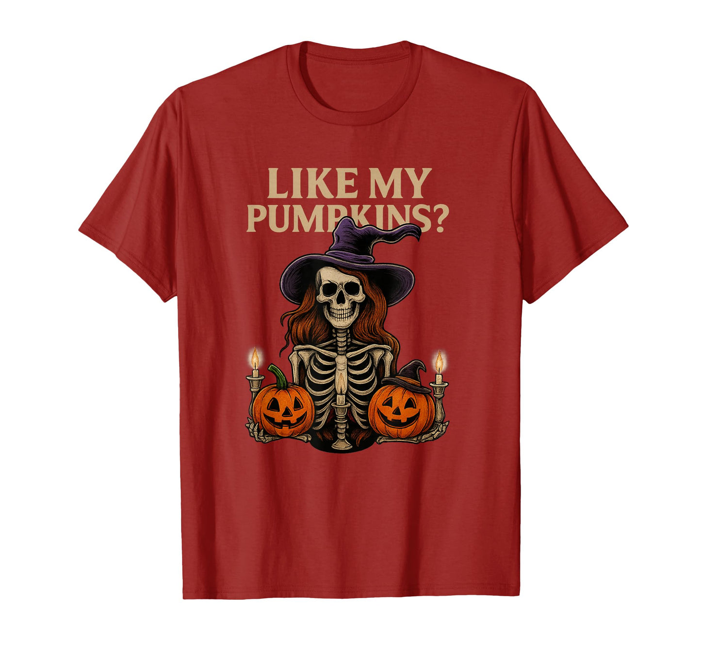 Like My Pumpkins? T-Shirt