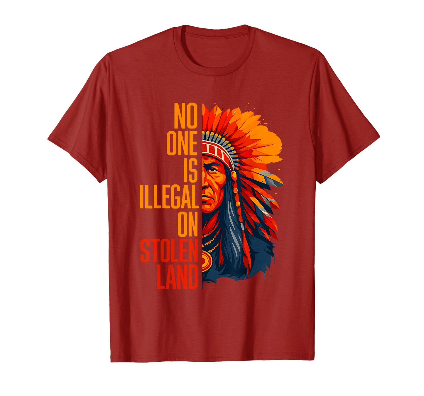 No One is Illegal On Stolen Land Native Americans Vintage T-Shirt