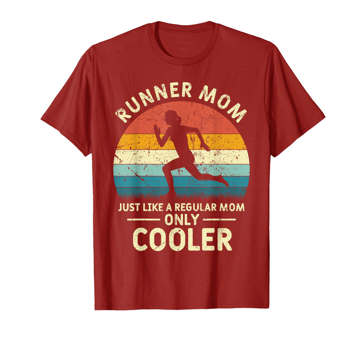 Runner Mom Funny Marathon Running Jogging Mothers Day T-Shirt