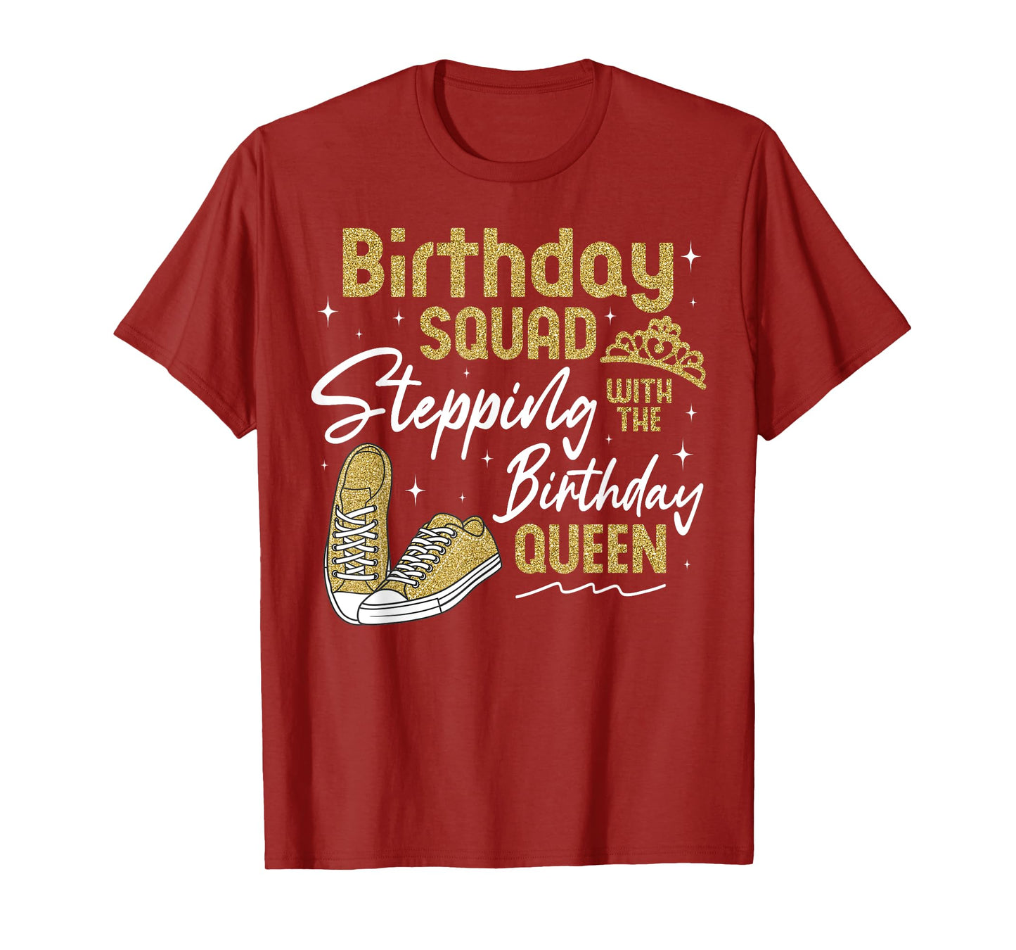 Stepping with the Birthday Queen Girls Birthday Squad Party T-Shirt