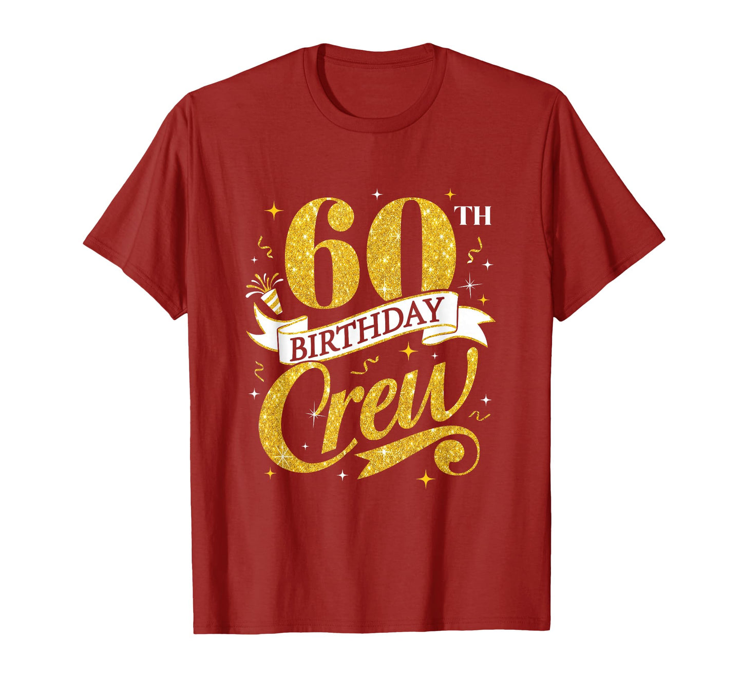 60Th Birthday Crew 60Th Bday Party Squad Friends Crown Funny T-Shirt