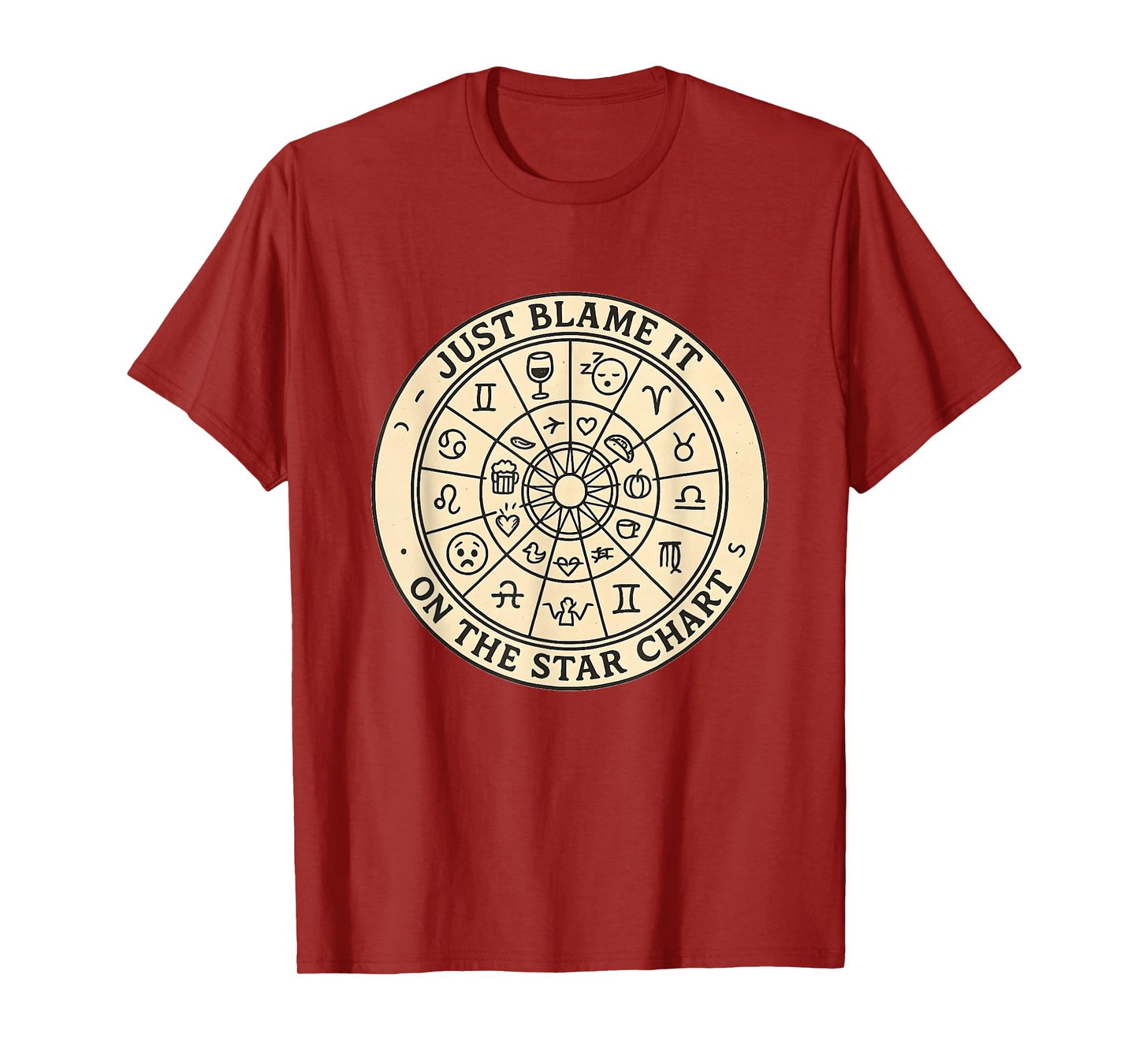 Blame It On The Star Chart Funny Astrology Sarcastic Witchy T-Shirt