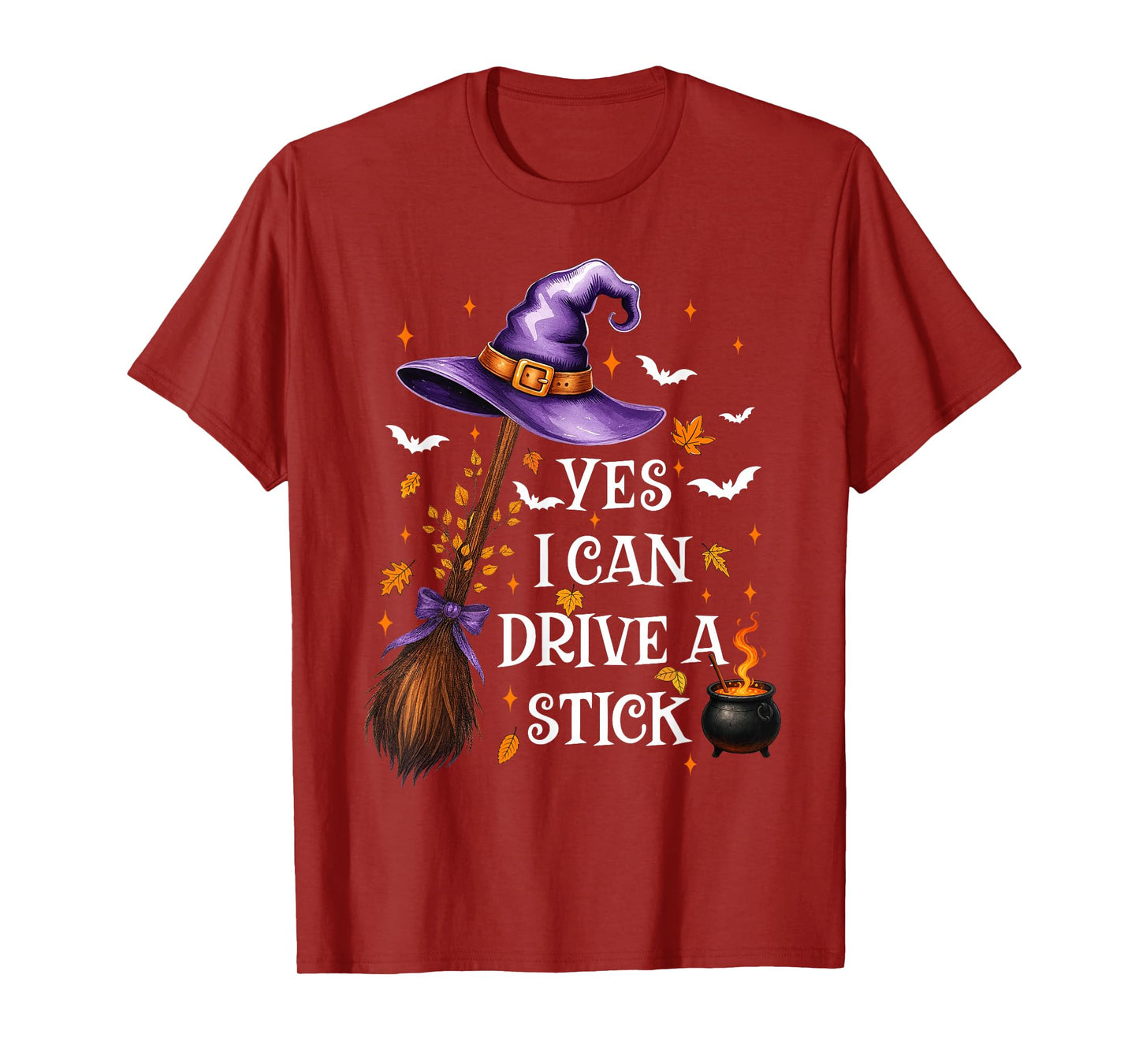 Yes I Can Drive A Stick Funny Halloween Spooky Witch Women T-Shirt