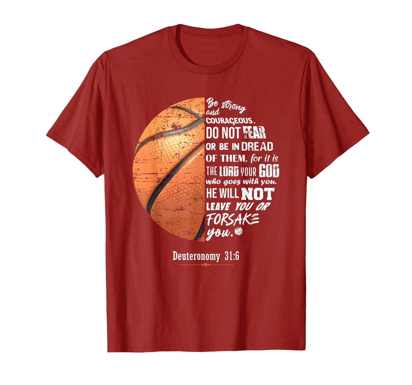 Christian Basketball Deuteronomy Bible Basketball T-Shirt