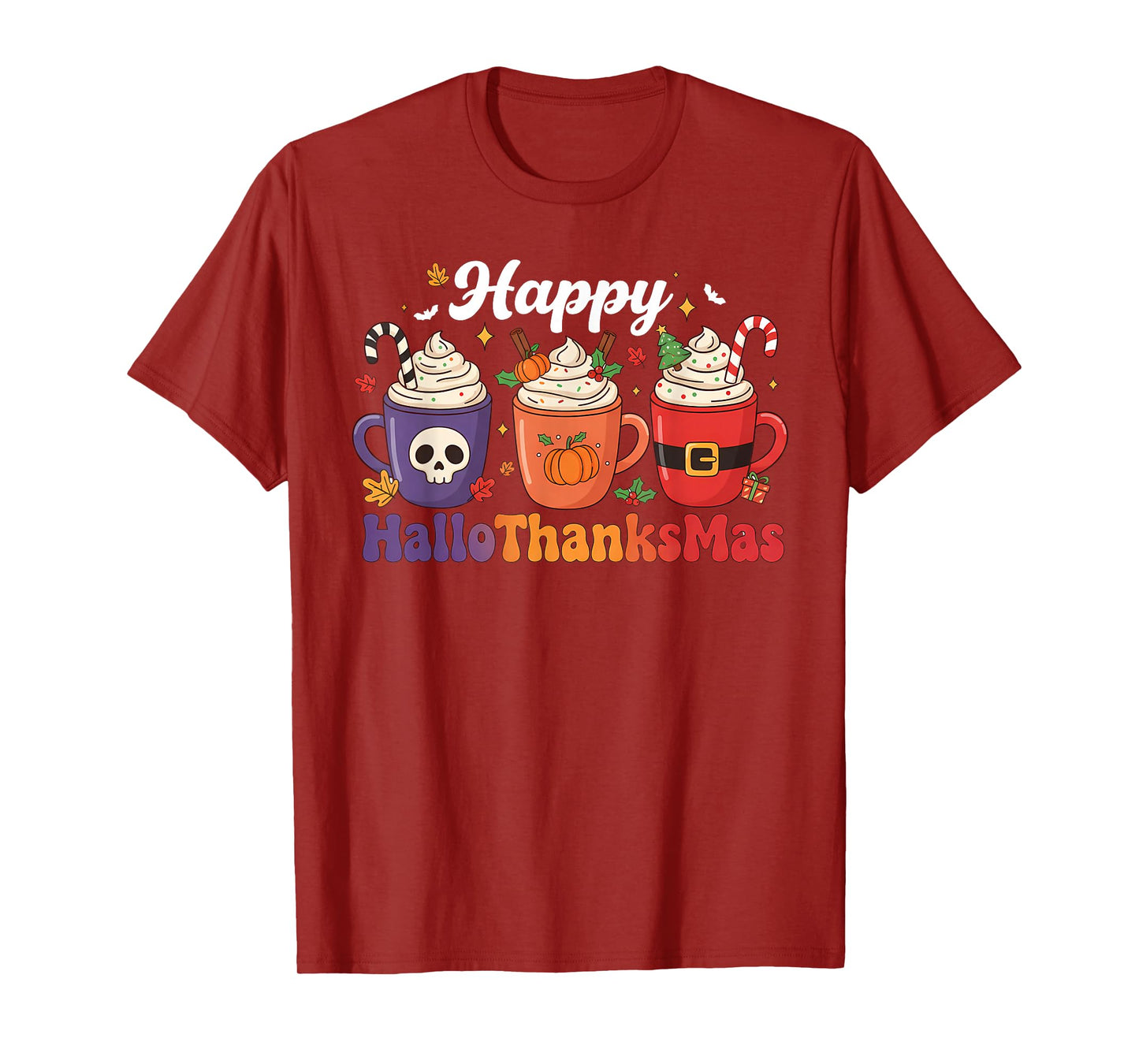 Hallothanksmas Halloween Thanksgiving Christmas Mugs T-Shirt